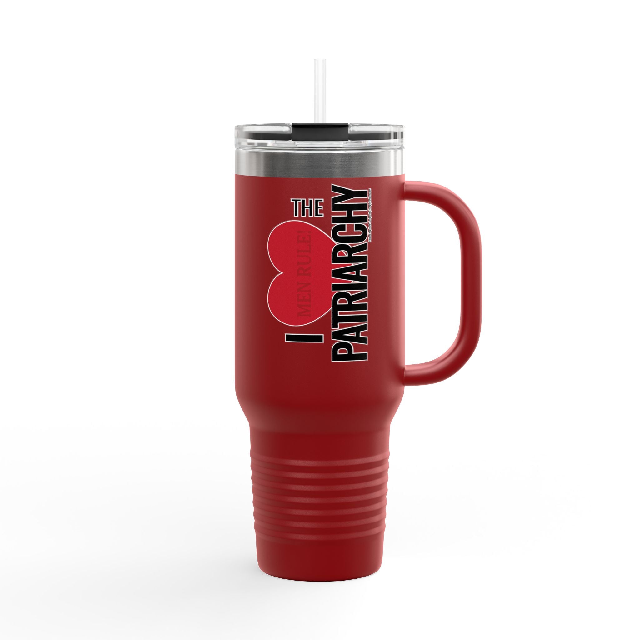 I Heart the Patriarchy - 40oz Insulated Travel Mug