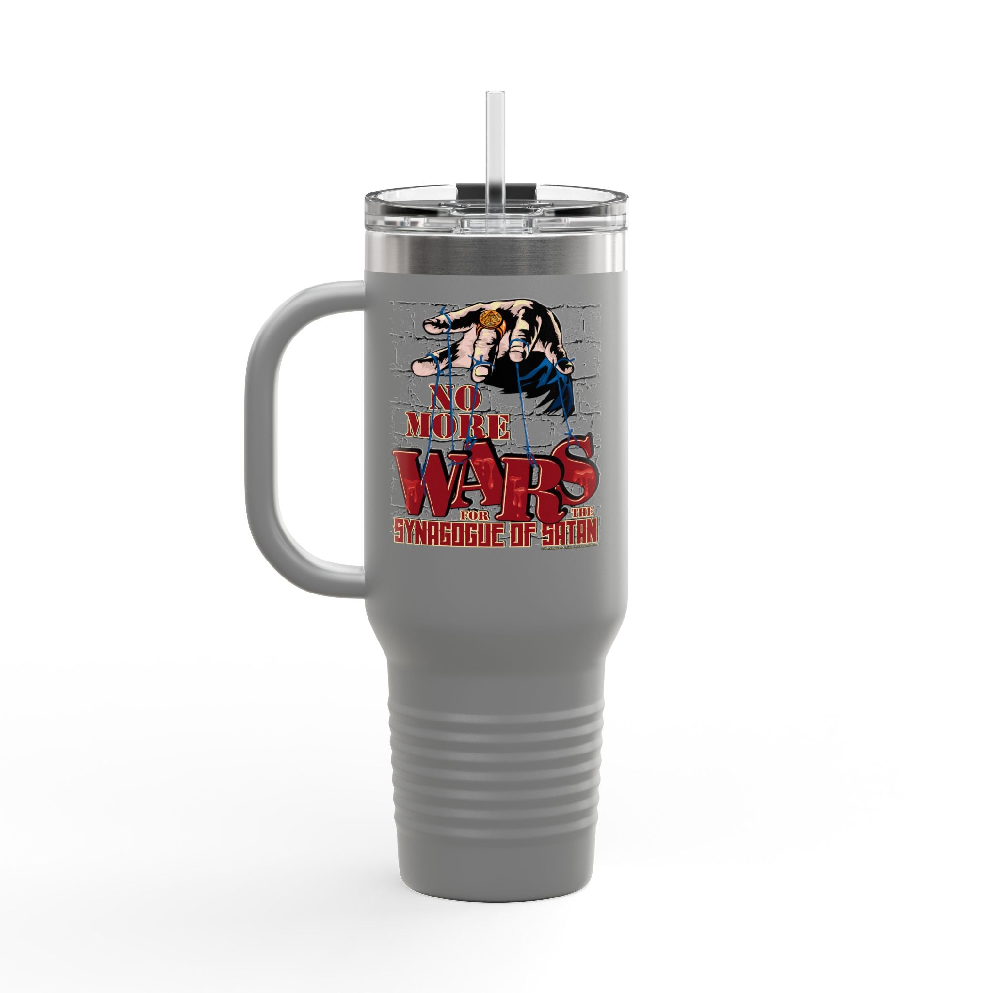 No More Wars for the Synagogue of Satan - 40oz Insulated Travel Mug