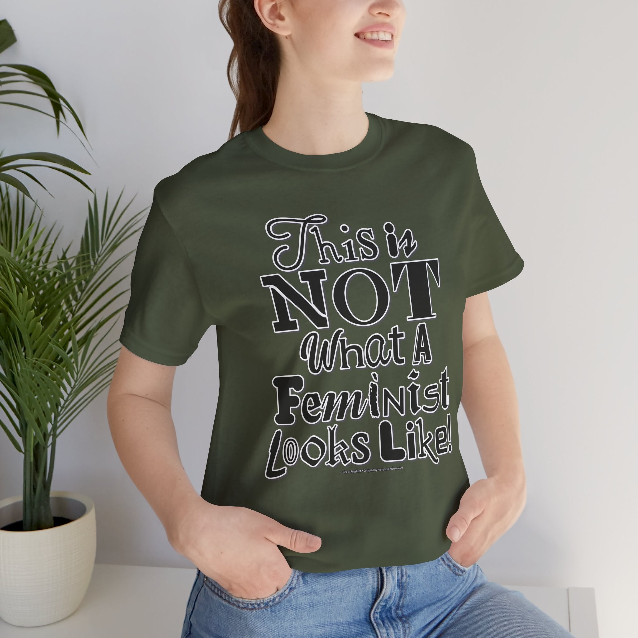 This Is NOT What A Feminist Looks Like - Unisex Soft Cotton Short Sleeve T-Shirt