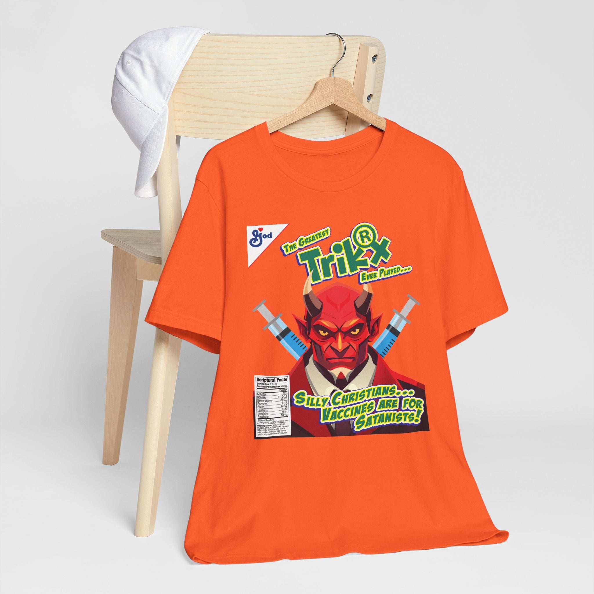 Silly Christians, Vaccines are for Satanists - Unisex Soft Cotton Short Sleeve T-Shirt