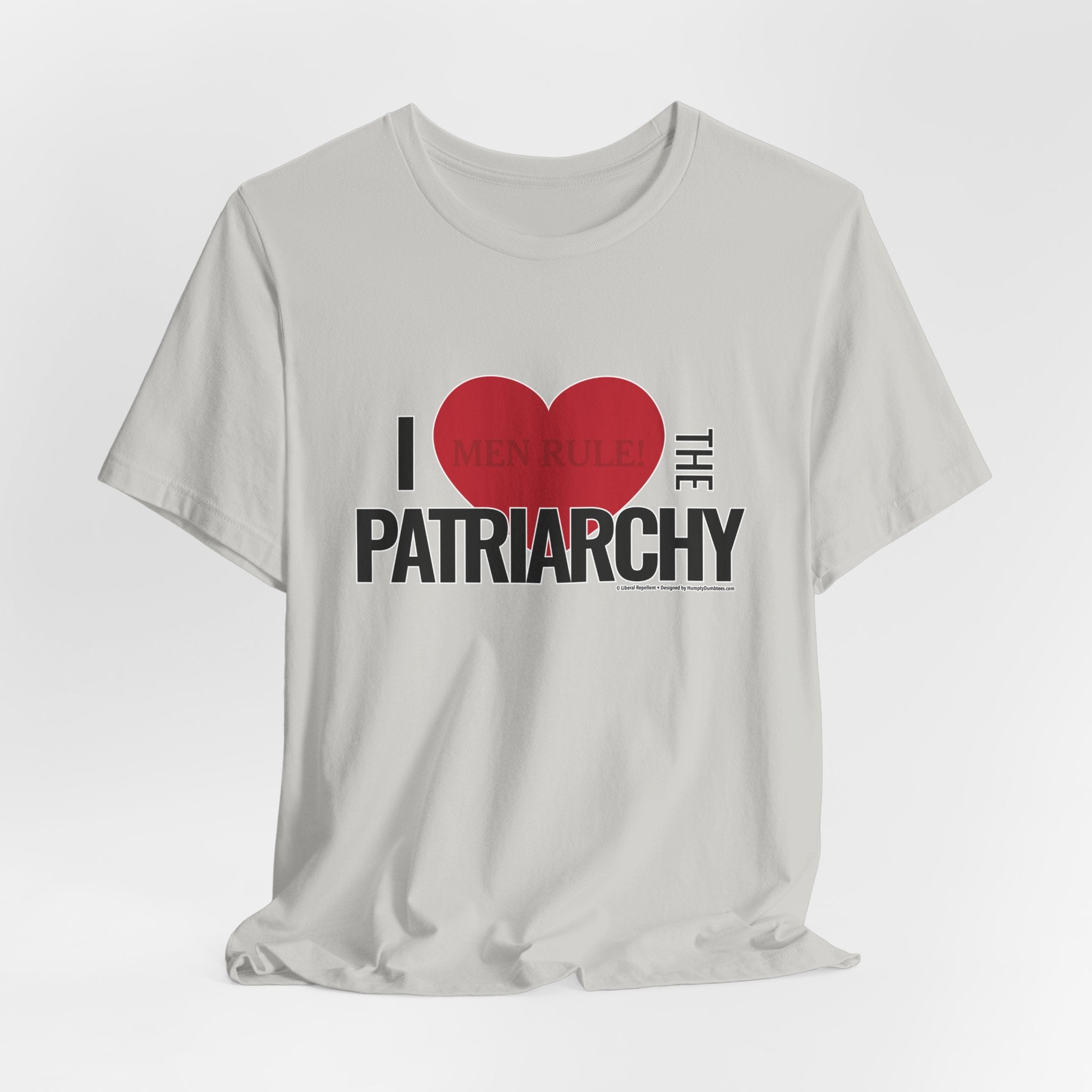 I Love The Patriarchy - Unisex Soft Cotton Short Sleeve T-Shirt
