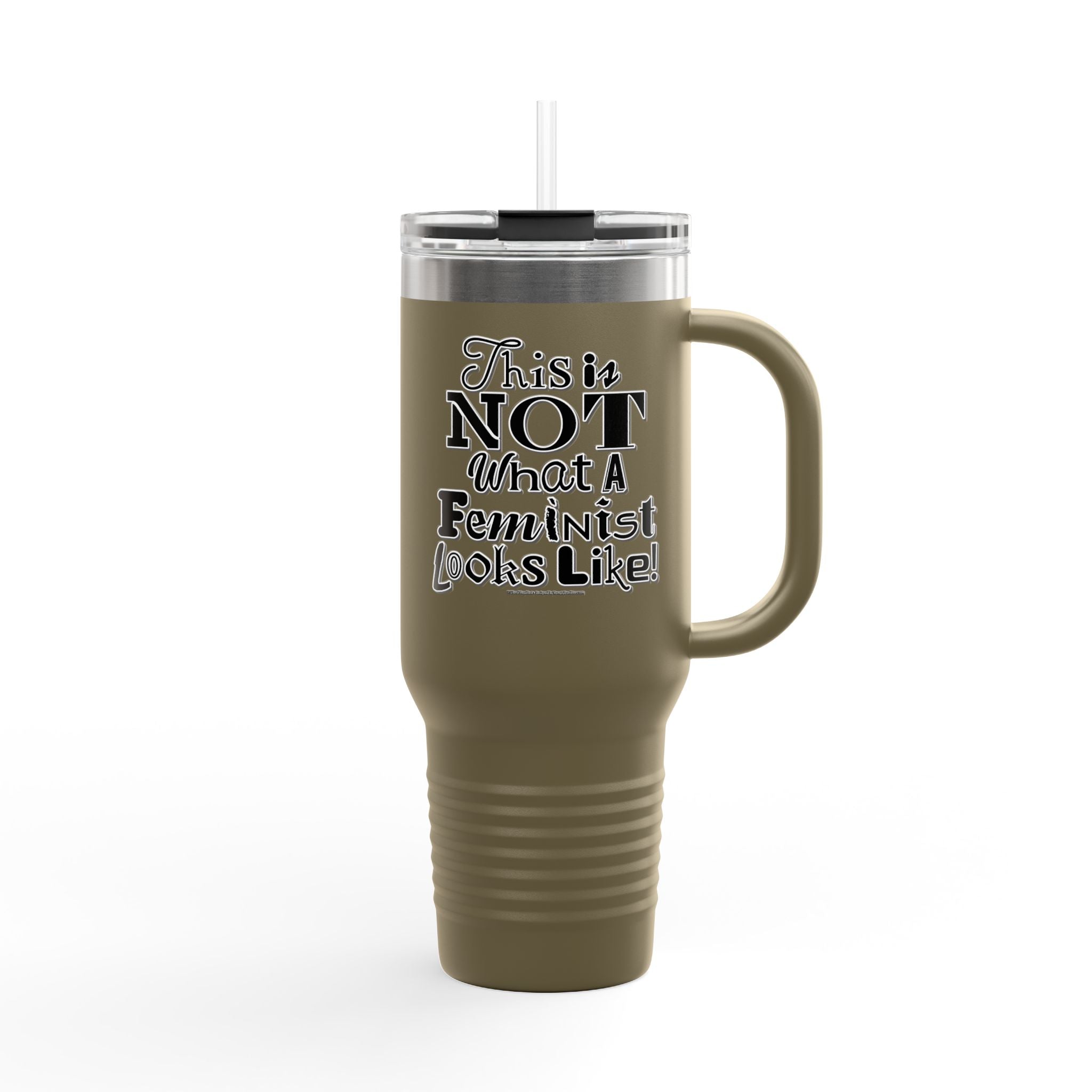 This is NOT What a Feminist Looks Like - 40oz Insulated Travel Mug