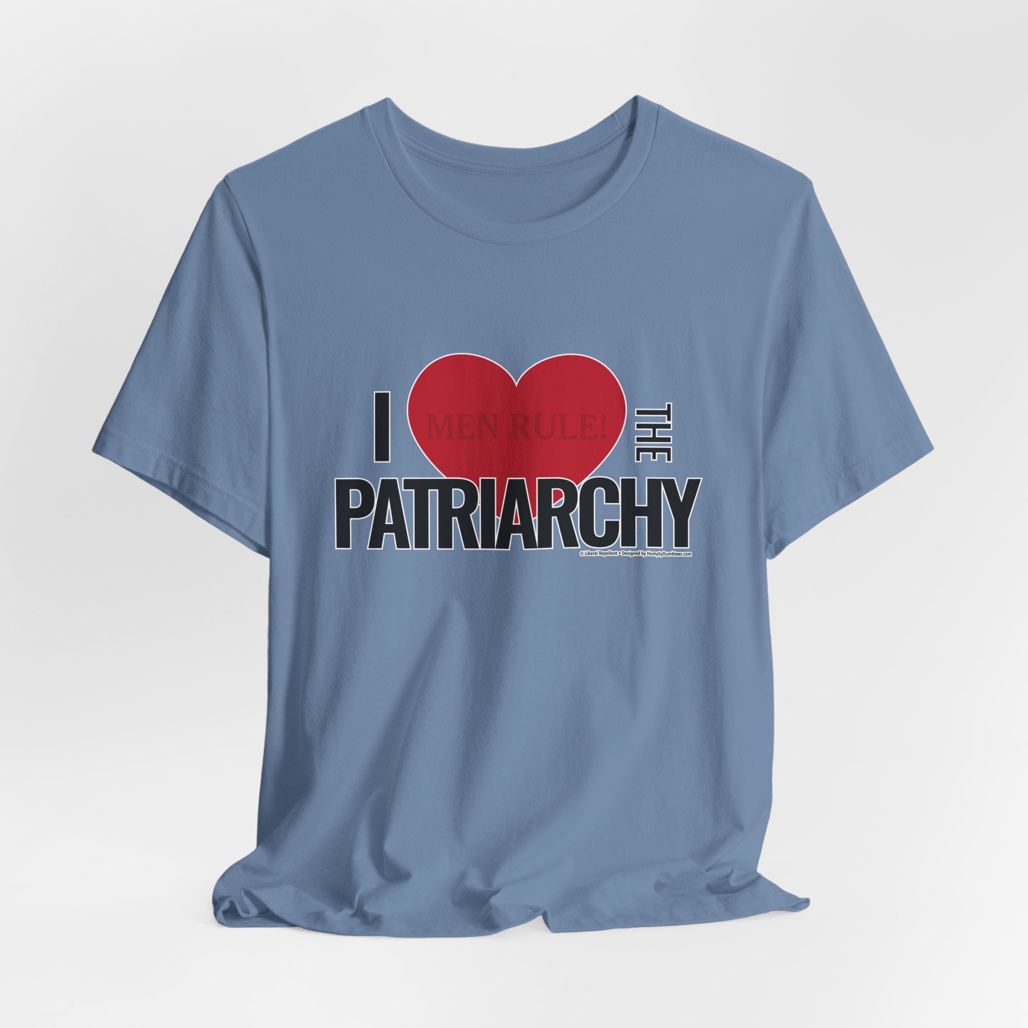 I Love The Patriarchy - Unisex Soft Cotton Short Sleeve T-Shirt