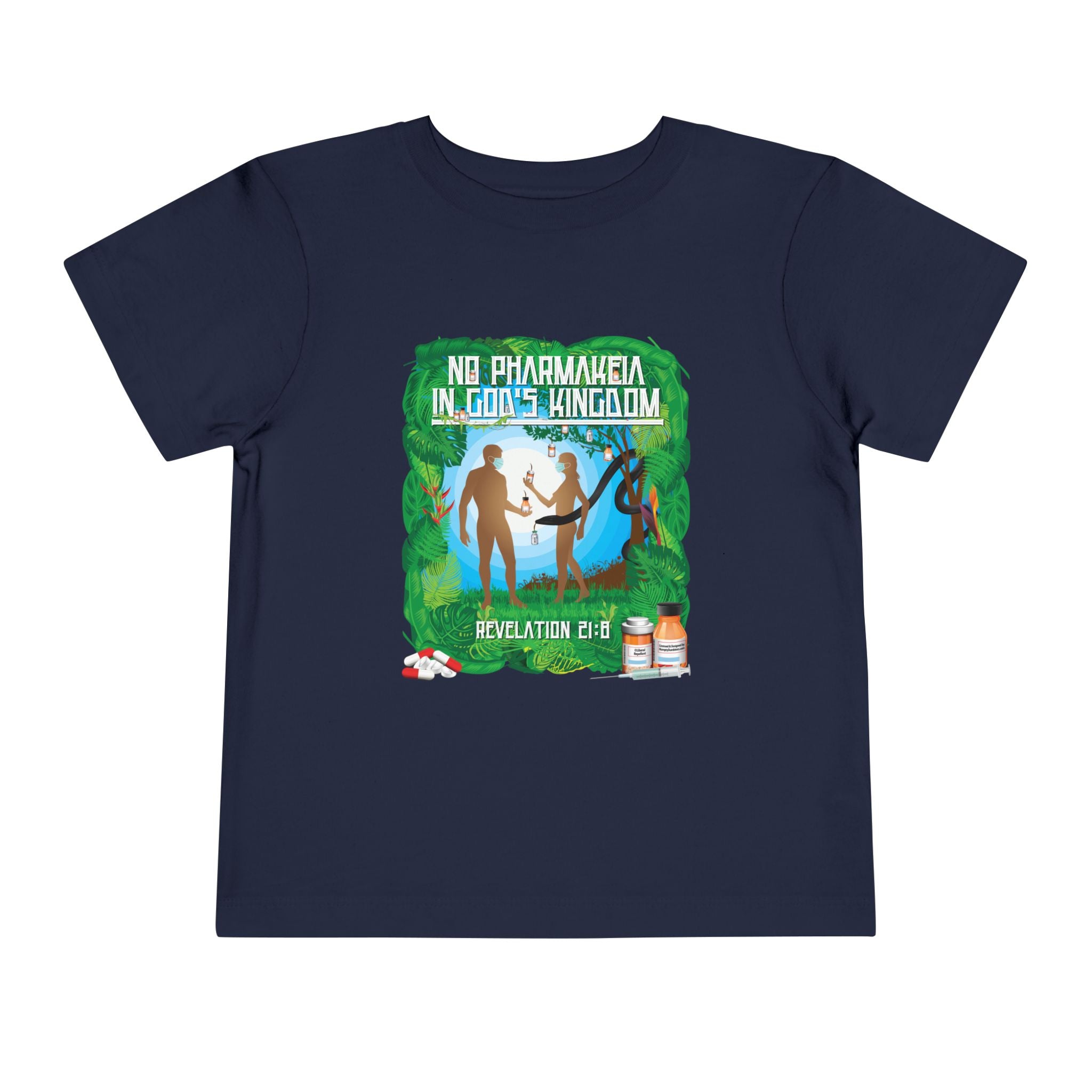No Pharmakeia in God's Kingdom - Toddler Soft Cotton Short Sleeve T-Shirt