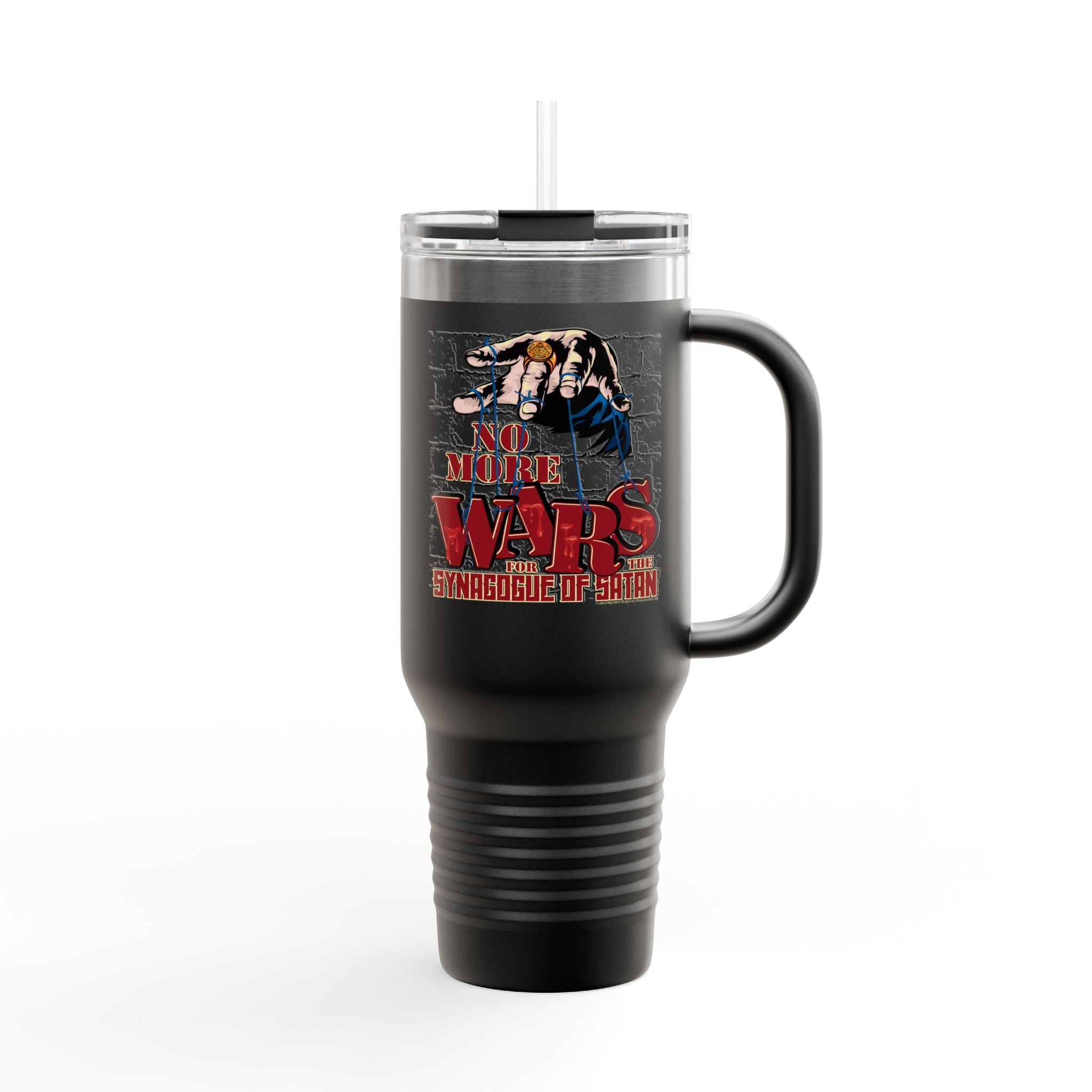 No More Wars for the Synagogue of Satan - 40oz Insulated Travel Mug