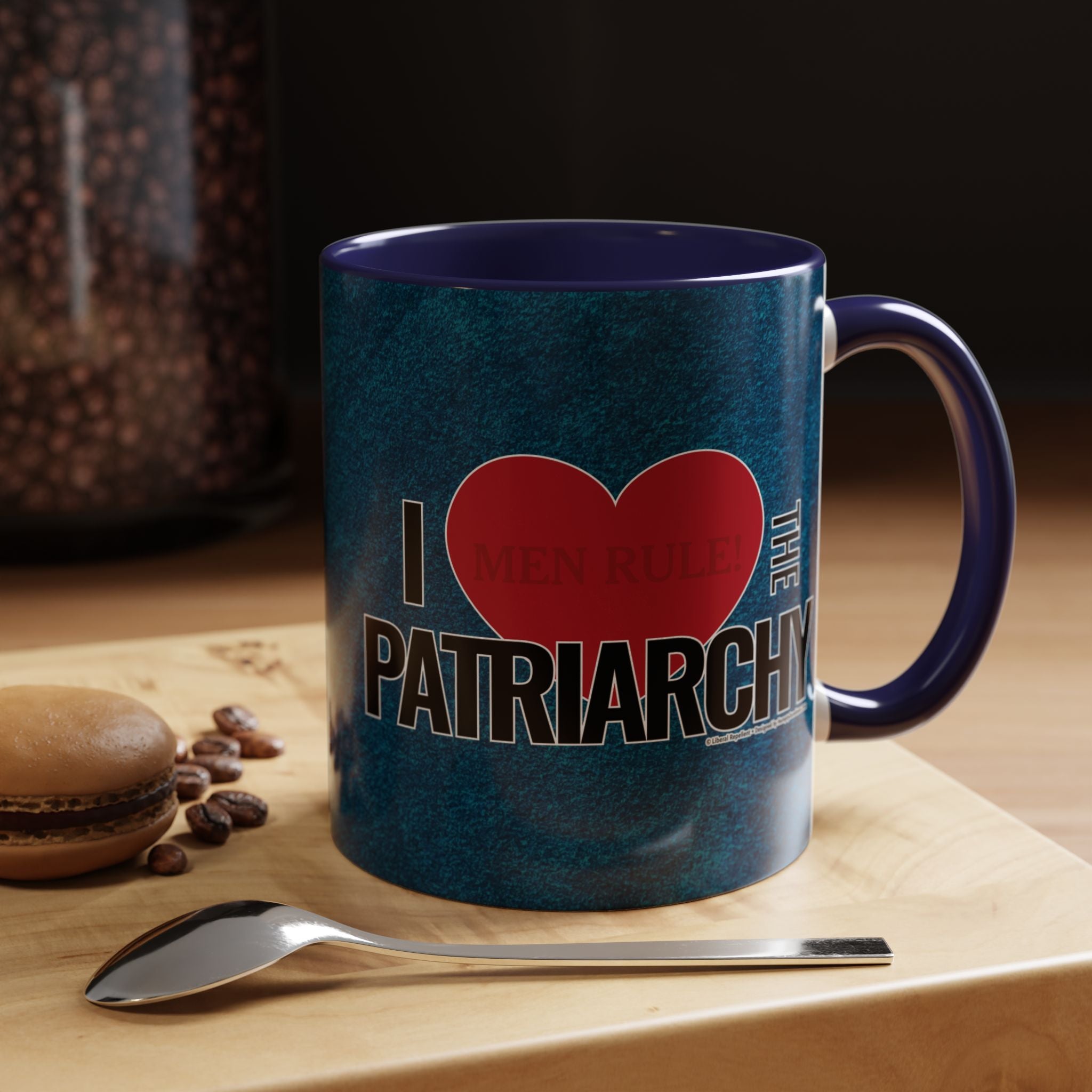 I Love the Patriarchy - 11 & 15oz Ceramic Coffee Mug