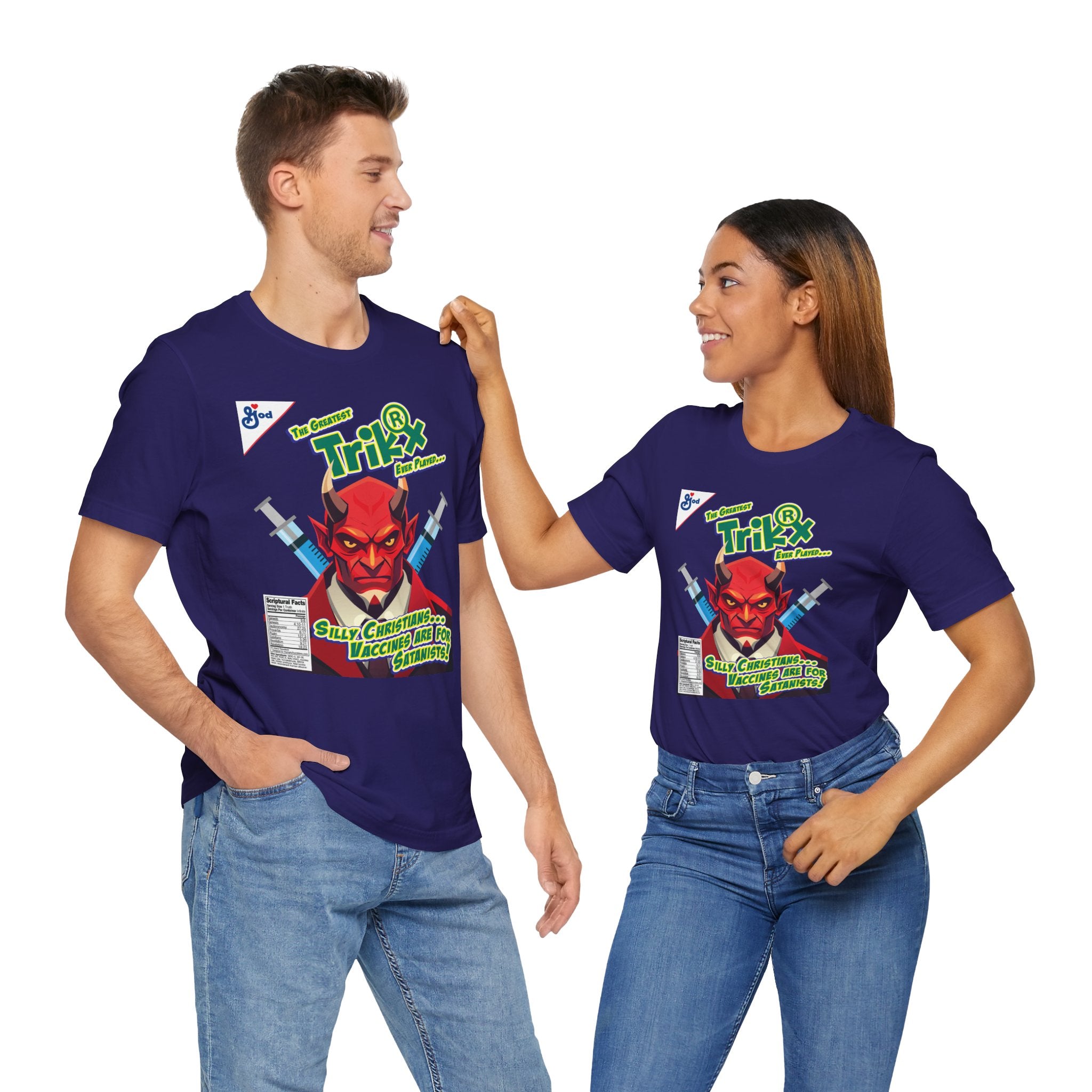 Silly Christians, Vaccines are for Satanists - Unisex Soft Cotton Short Sleeve T-Shirt