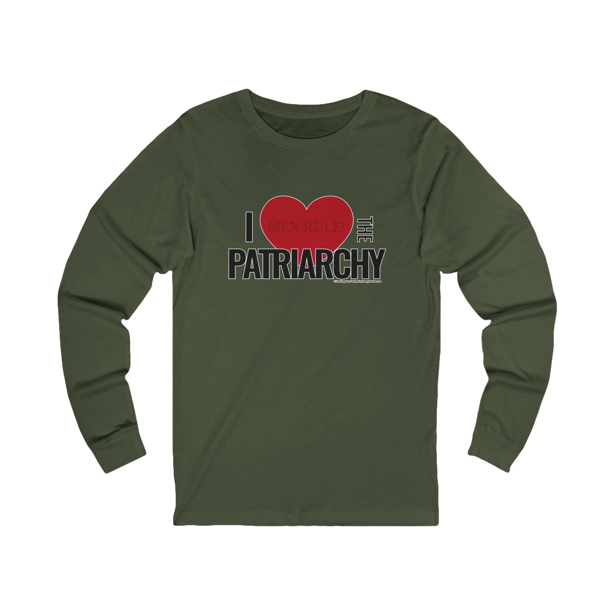 I Love The Patriarchy - Unisex Soft Cotton Long Sleeve T-Shirt