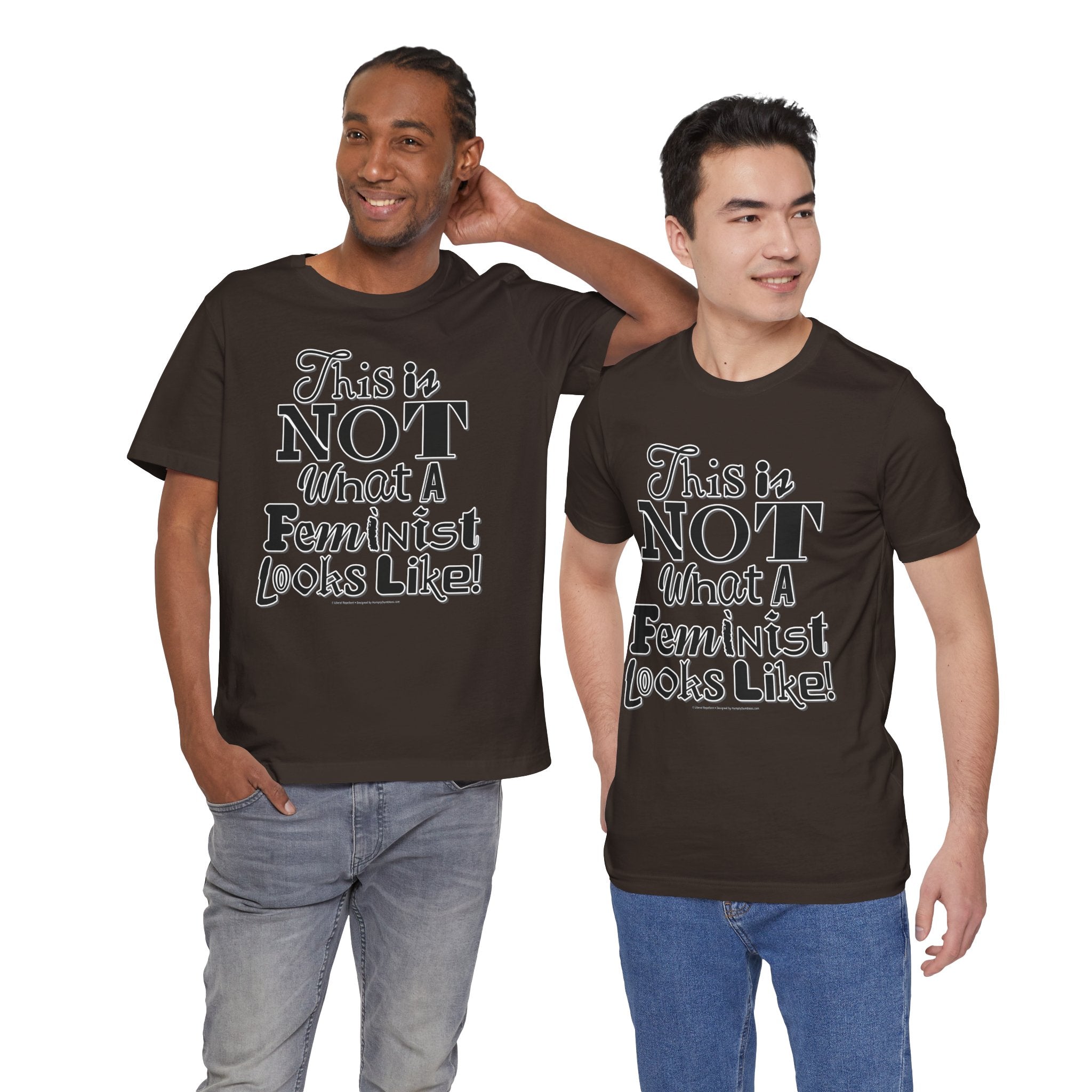 This Is NOT What A Feminist Looks Like - Unisex Soft Cotton Short Sleeve T-Shirt