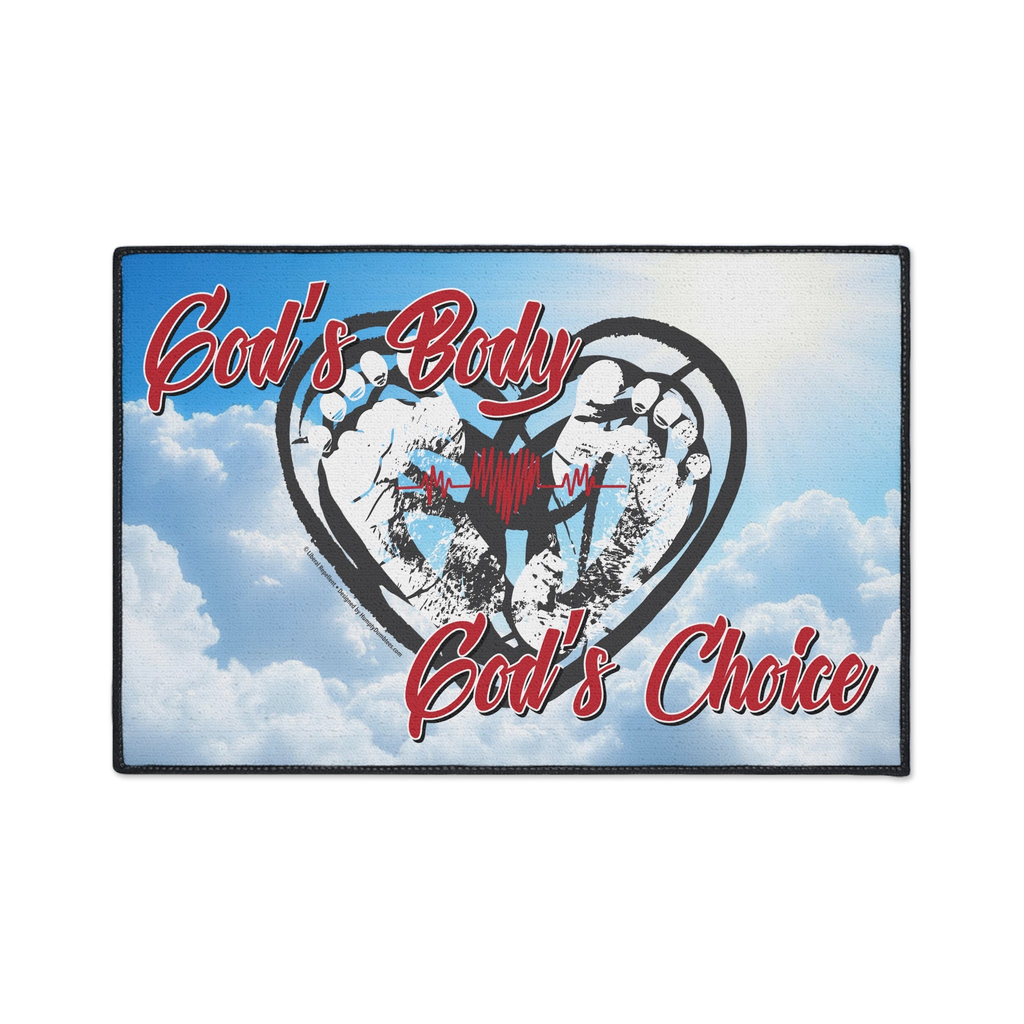 God's Body, God's Choice - Heavy Duty Floor Mat