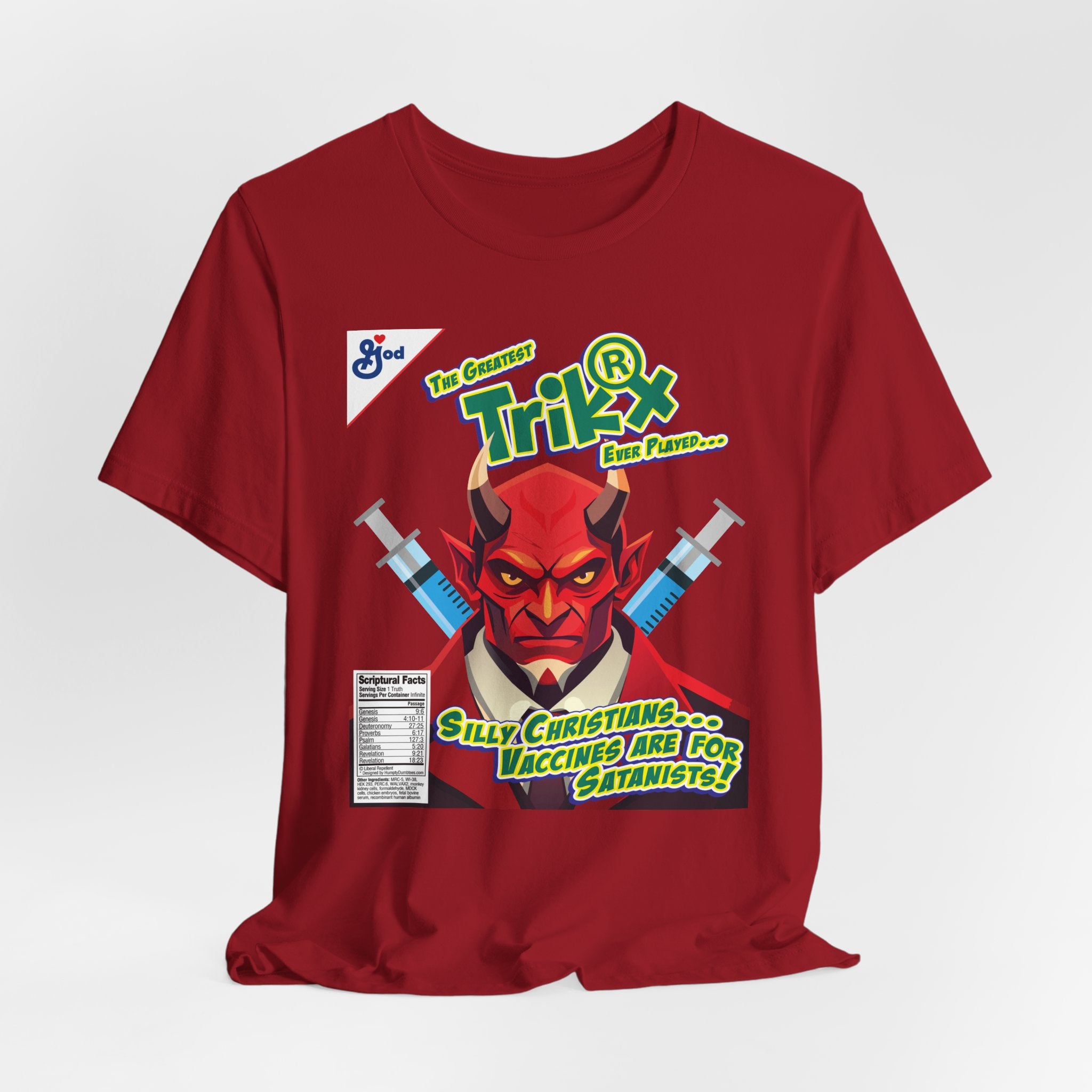 Silly Christians, Vaccines are for Satanists - Unisex Soft Cotton Short Sleeve T-Shirt