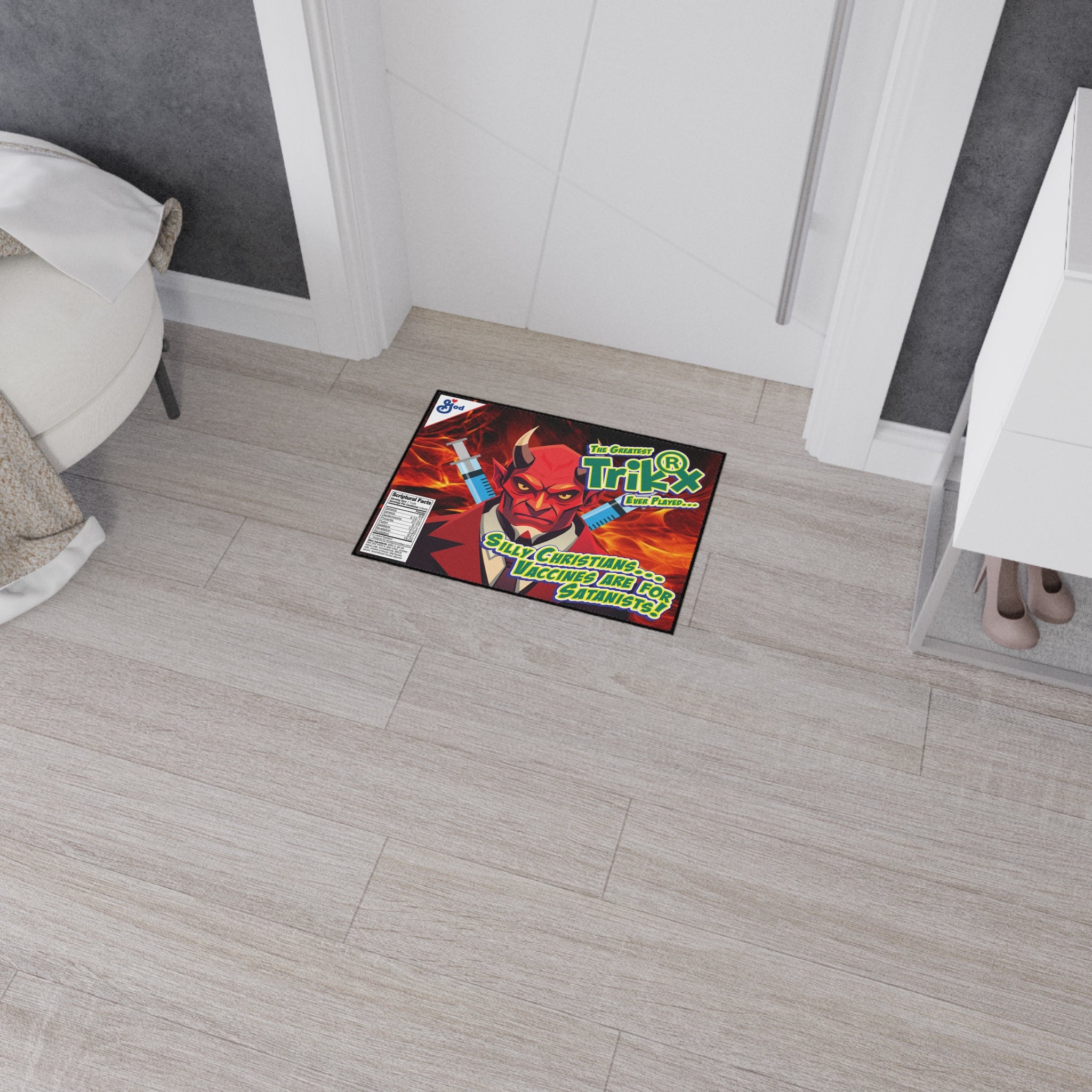 Silly Christians, Vaccines are for Satanists - Heavy Duty Floor Mat