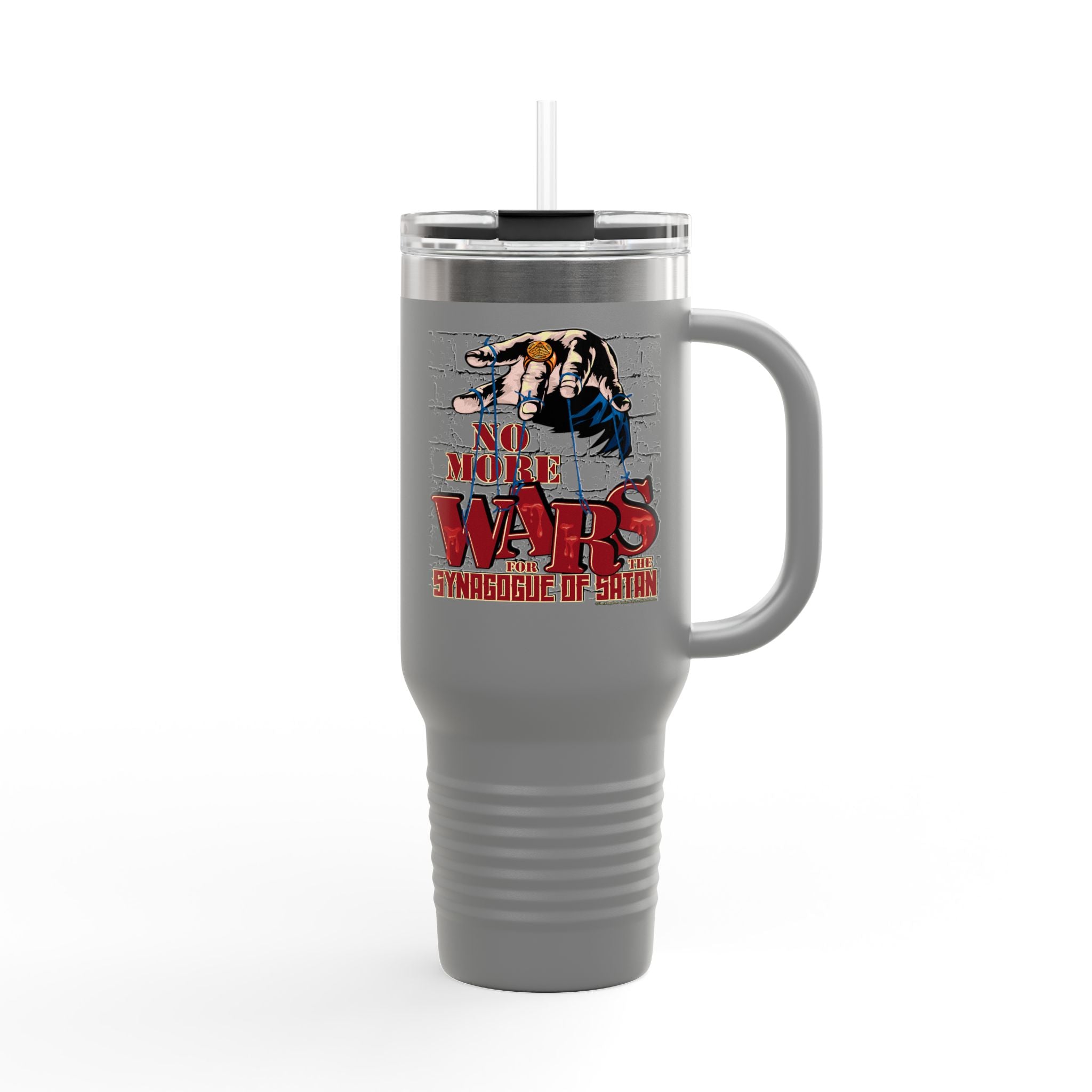 No More Wars for the Synagogue of Satan - 40oz Insulated Travel Mug