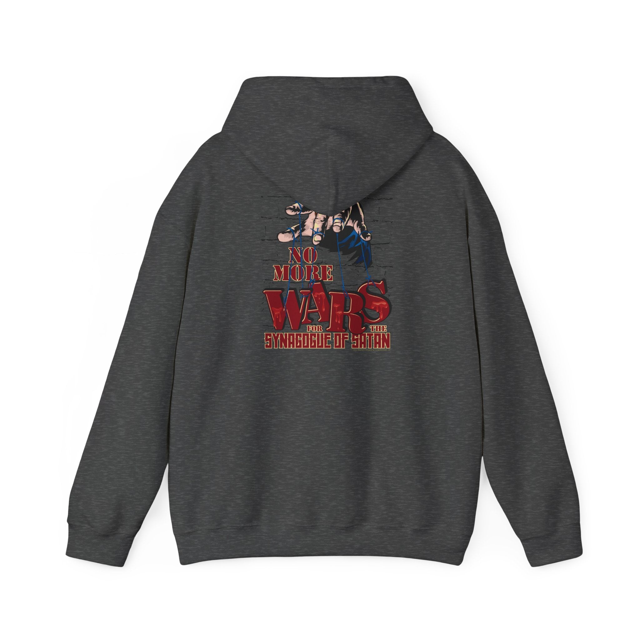 No More Wars for the Synagogue of Satan - Unisex Heavy Blend™ Hooded Sweatshirt
