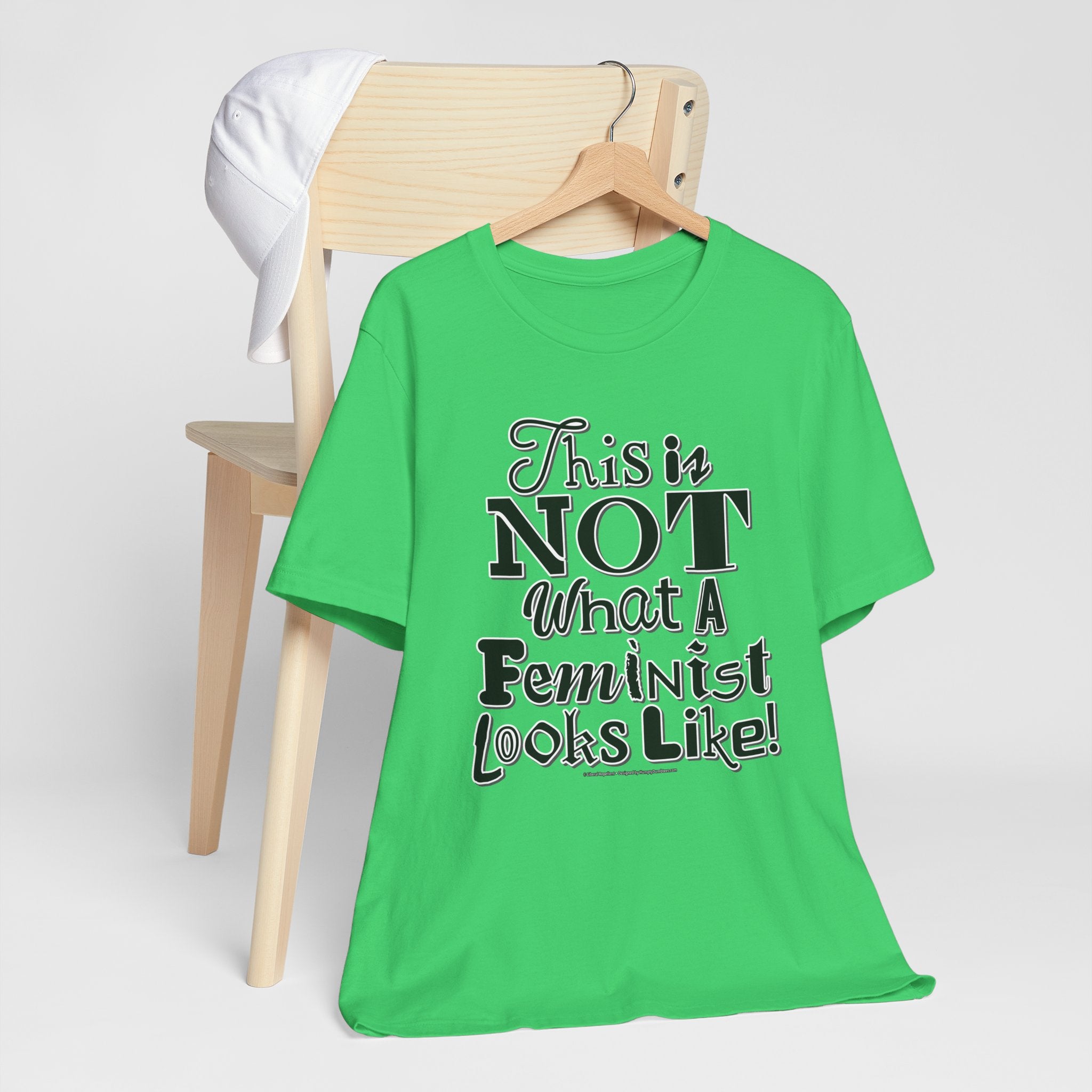 This Is NOT What A Feminist Looks Like - Unisex Soft Cotton Short Sleeve T-Shirt
