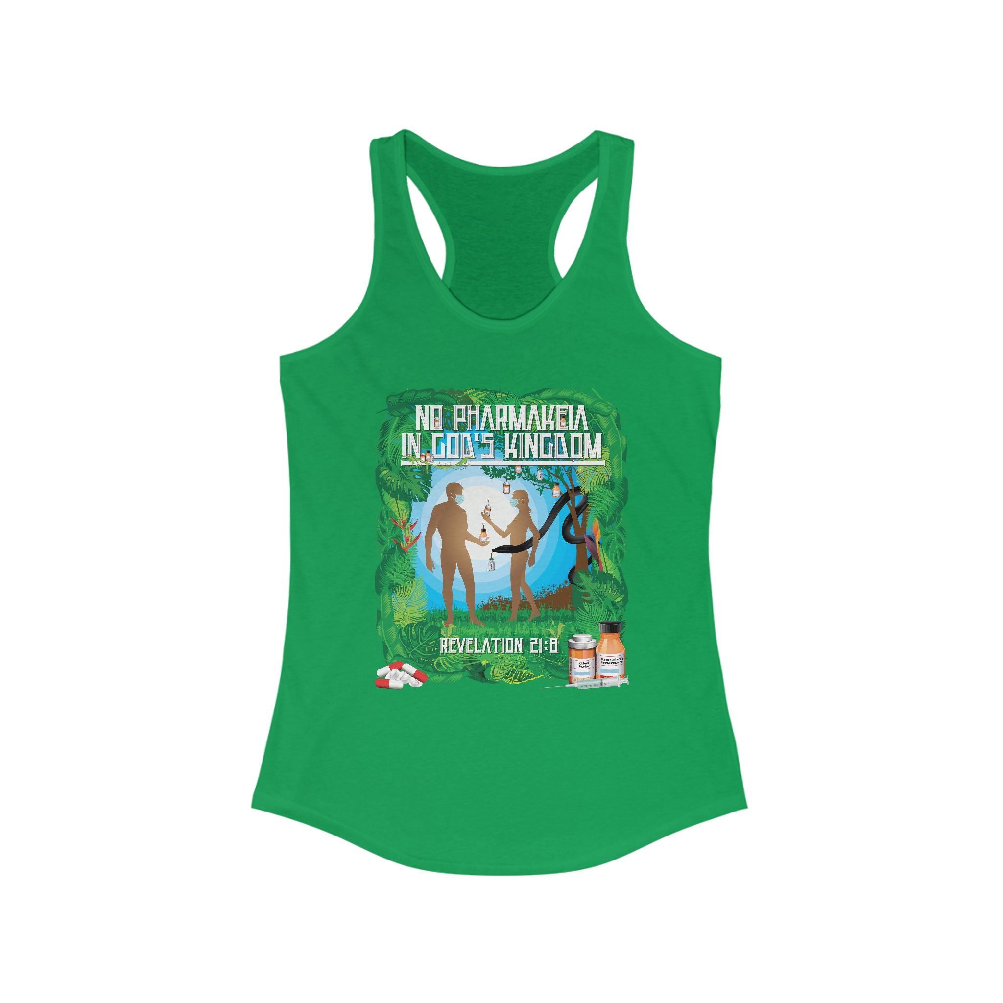 No Pharamakeia in God's Kingdom - Ladies Ideal Racerback Tank