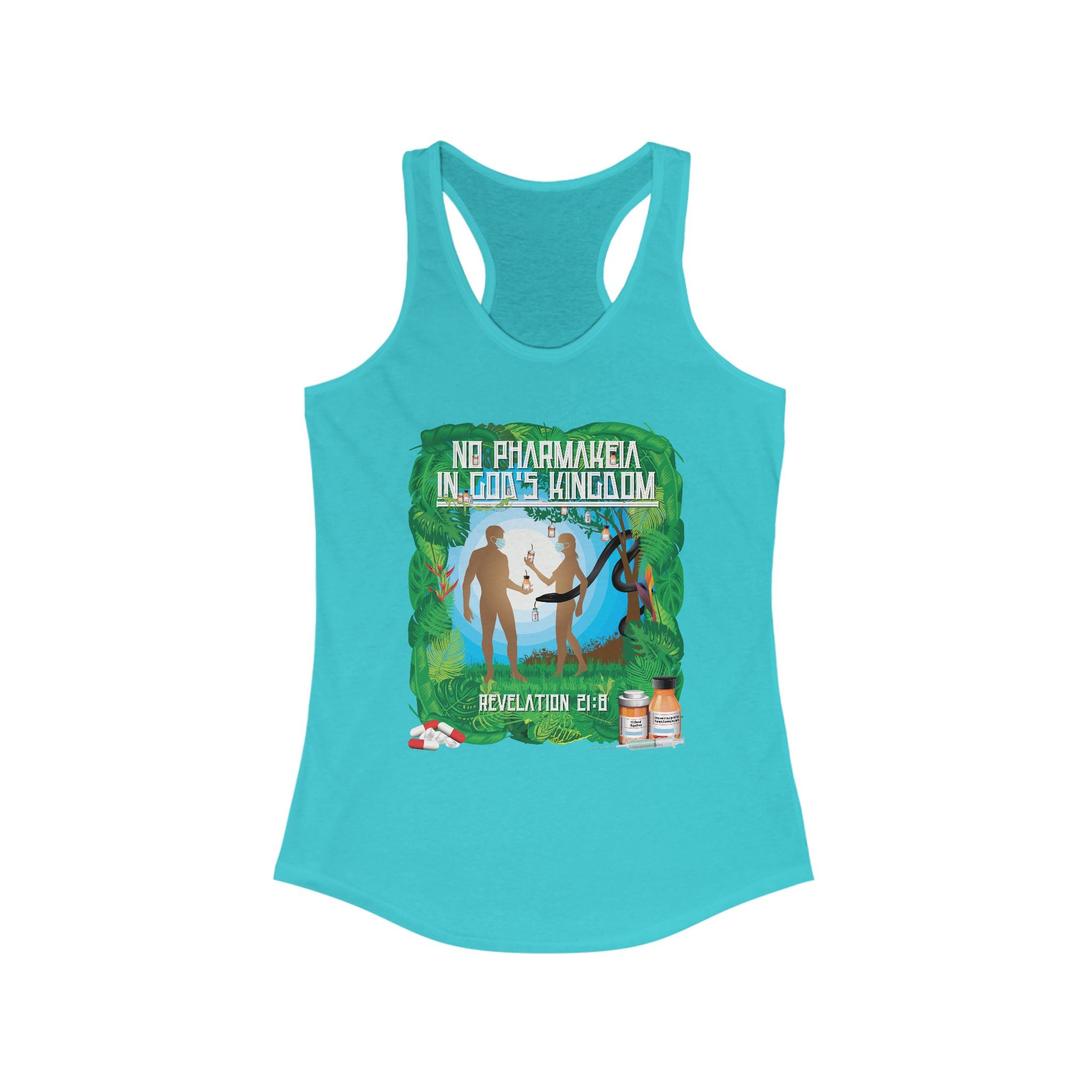 No Pharamakeia in God's Kingdom - Ladies Ideal Racerback Tank