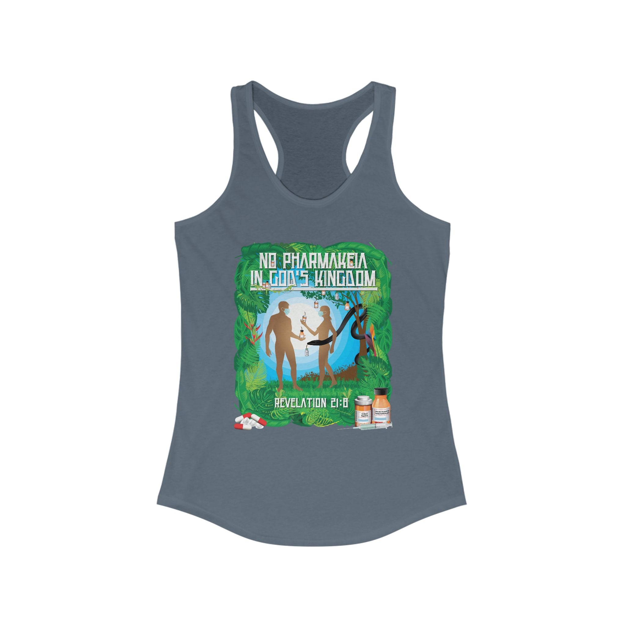 No Pharamakeia in God's Kingdom - Ladies Ideal Racerback Tank