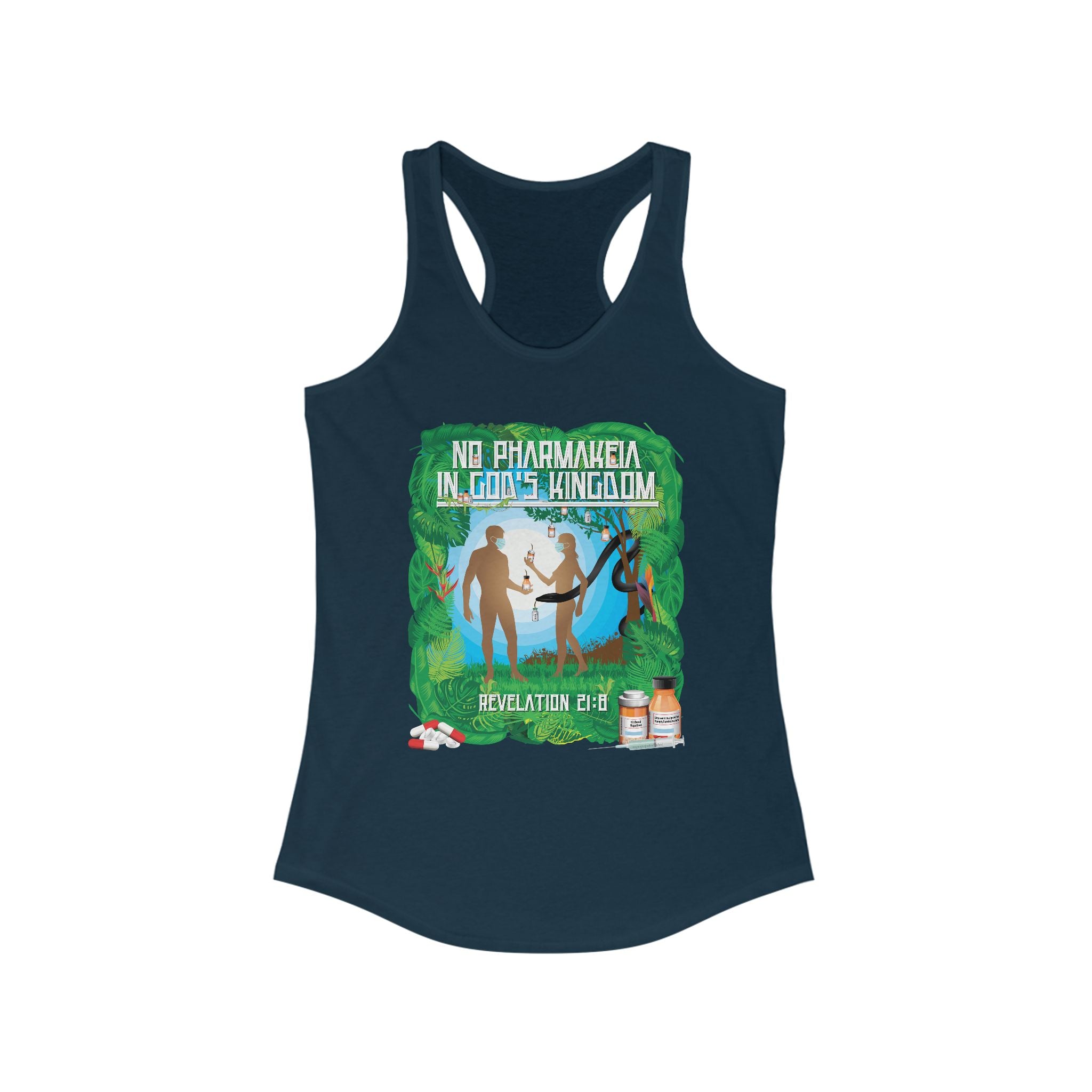 No Pharamakeia in God's Kingdom - Ladies Ideal Racerback Tank
