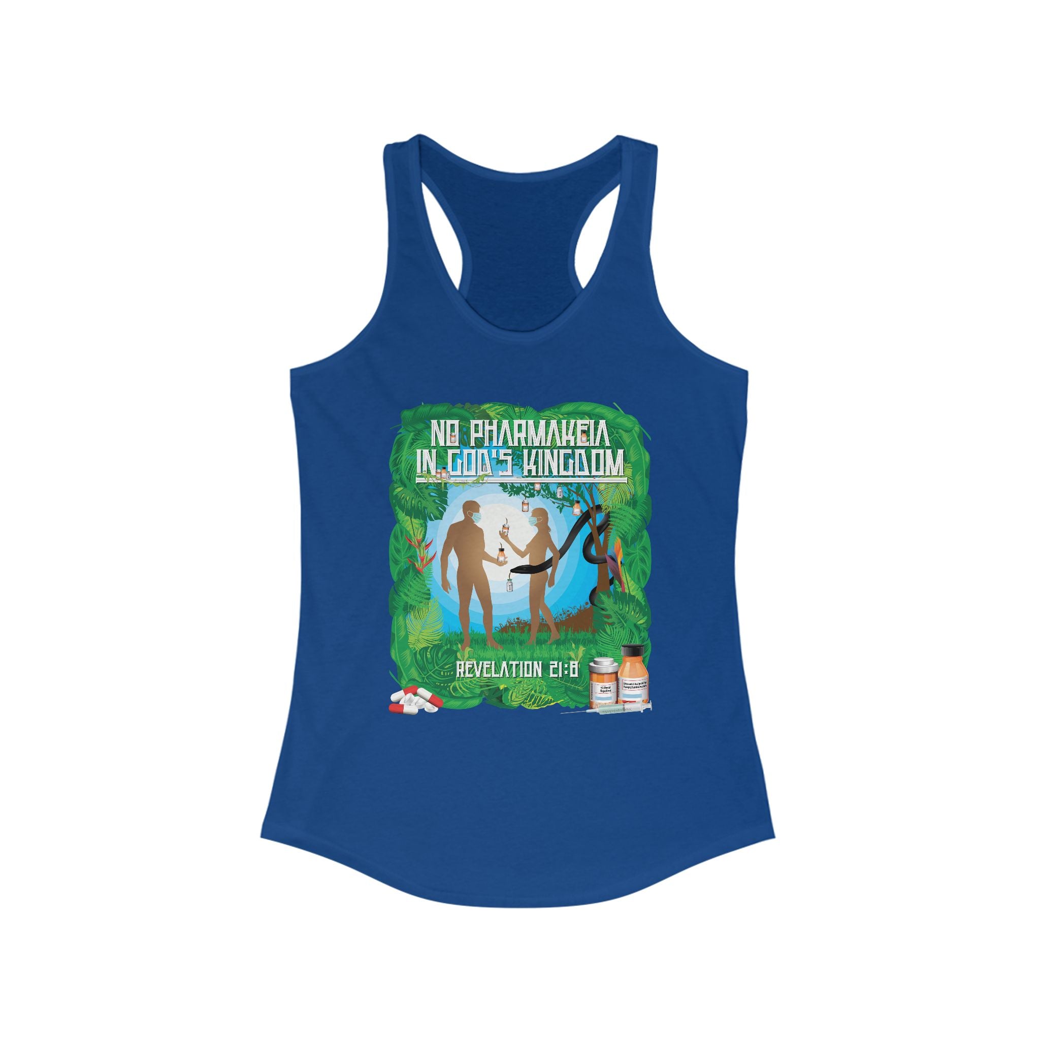 No Pharamakeia in God's Kingdom - Ladies Ideal Racerback Tank