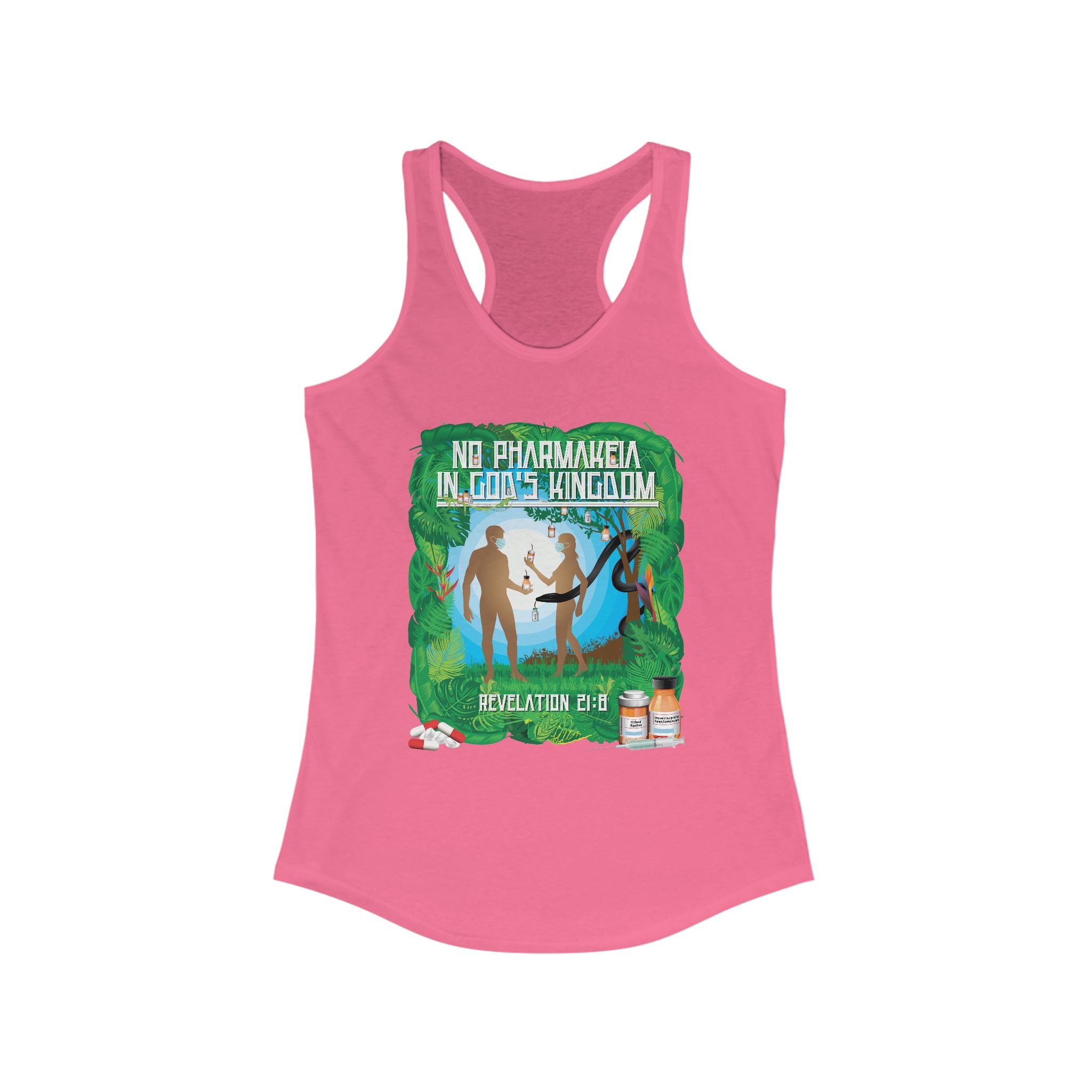 No Pharamakeia in God's Kingdom - Ladies Ideal Racerback Tank