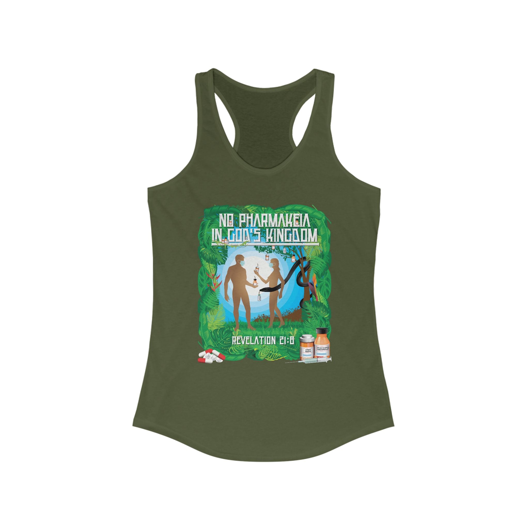 No Pharamakeia in God's Kingdom - Ladies Ideal Racerback Tank
