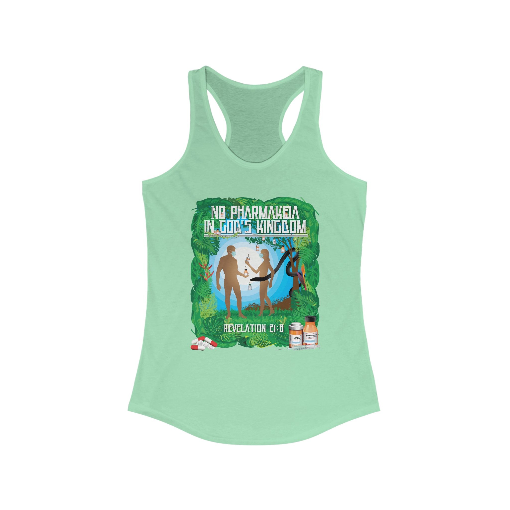 No Pharamakeia in God's Kingdom - Ladies Ideal Racerback Tank