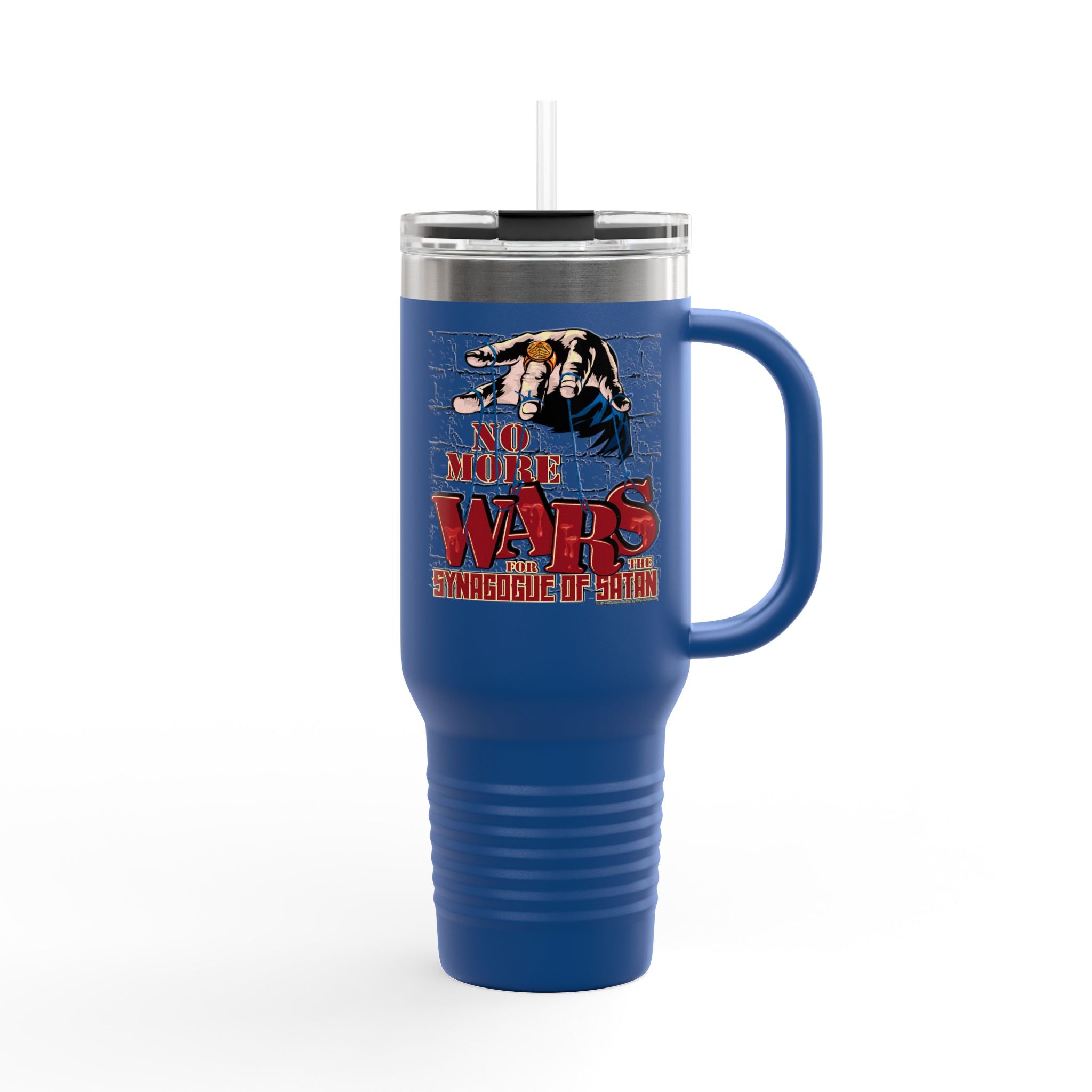 No More Wars for the Synagogue of Satan - 40oz Insulated Travel Mug
