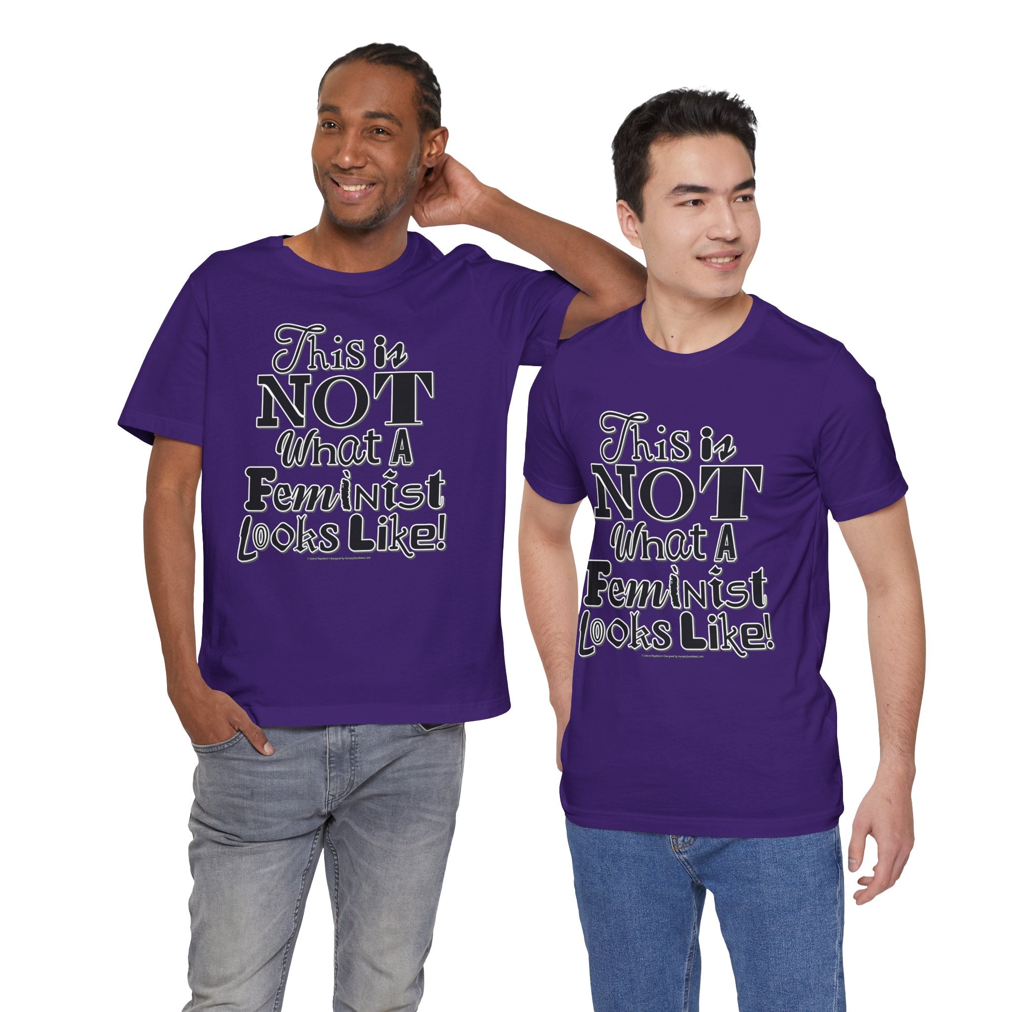 This Is NOT What A Feminist Looks Like - Unisex Soft Cotton Short Sleeve T-Shirt