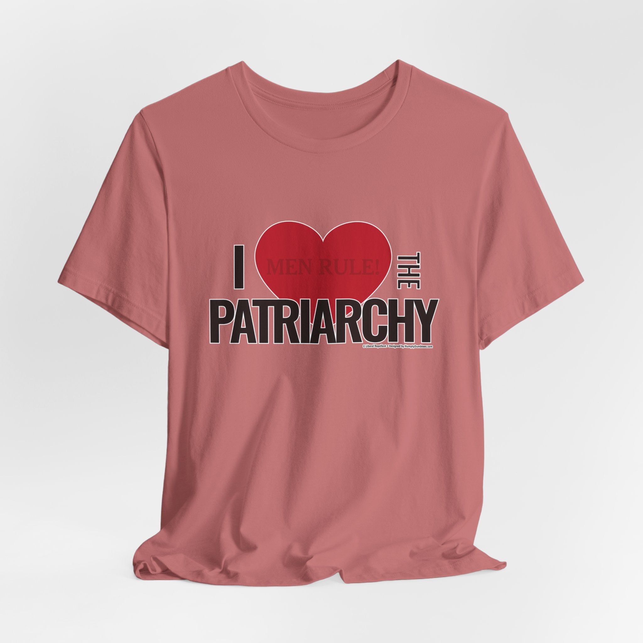I Love The Patriarchy - Unisex Soft Cotton Short Sleeve T-Shirt