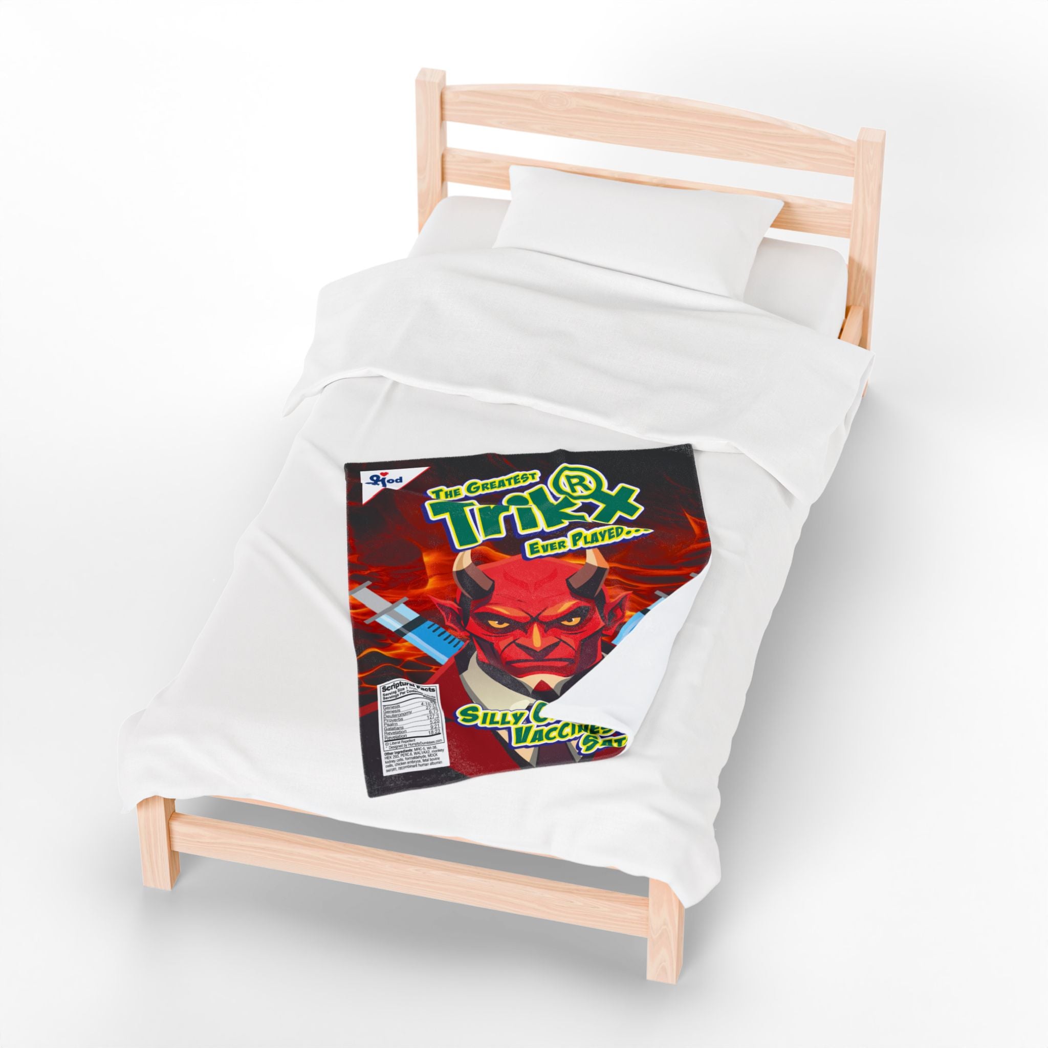 Silly Christians, Vaccines are for Satanists - Eco-Friendly Velveteen Plush Blanket