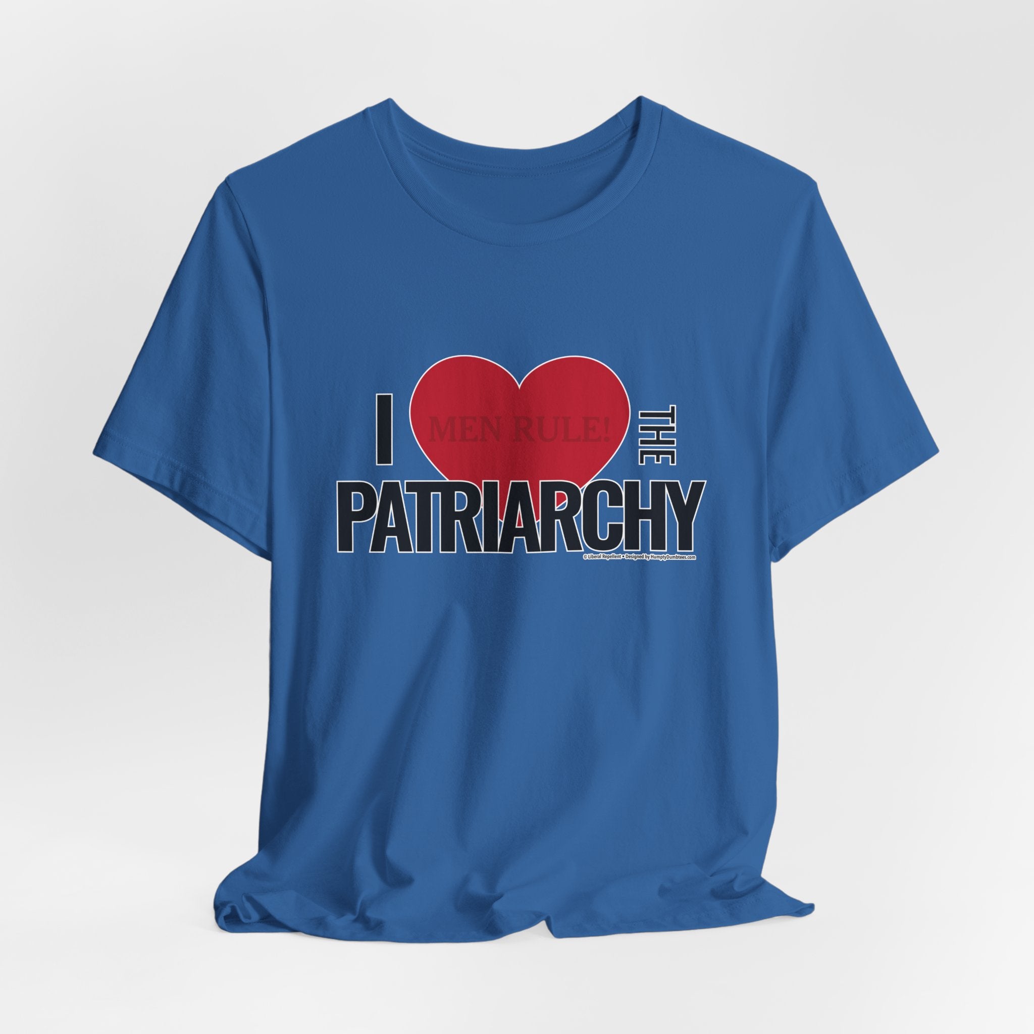 I Love The Patriarchy - Unisex Soft Cotton Short Sleeve T-Shirt