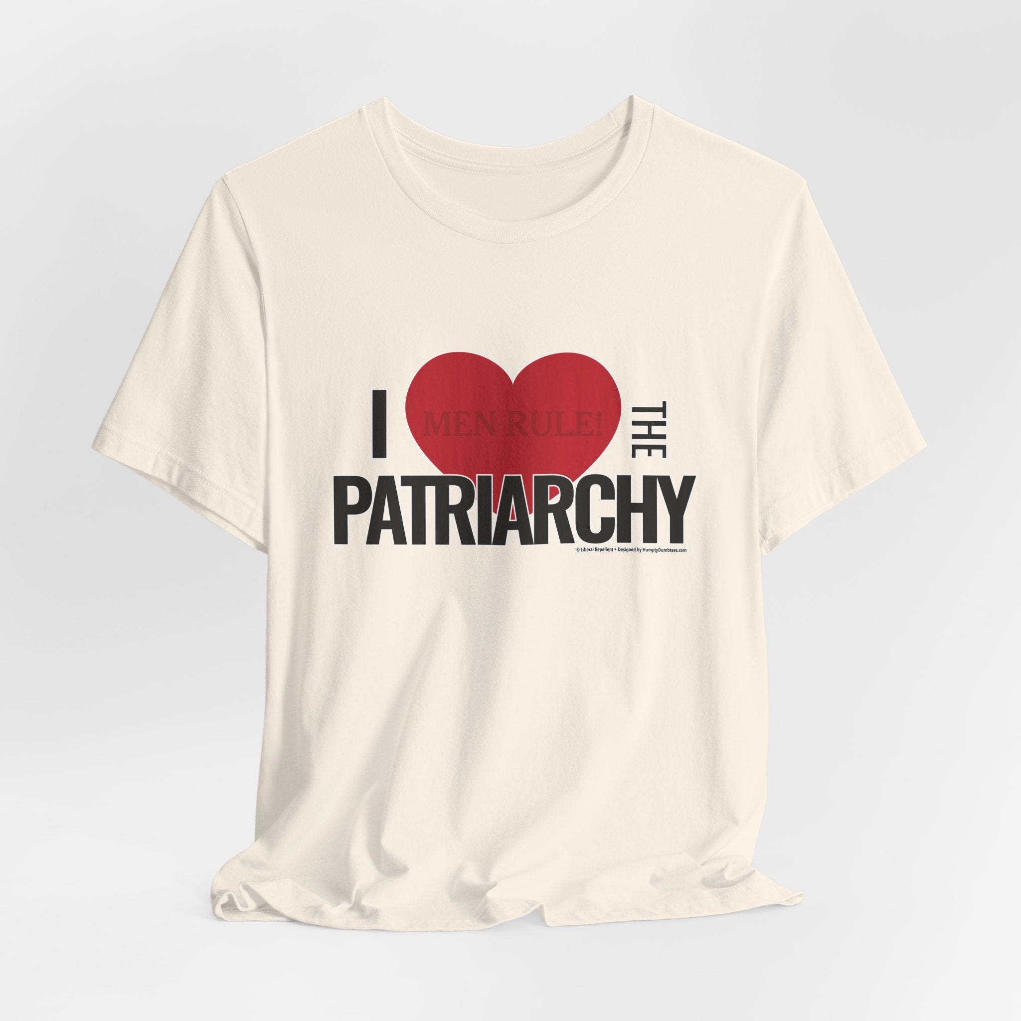 I Love The Patriarchy - Unisex Soft Cotton Short Sleeve T-Shirt