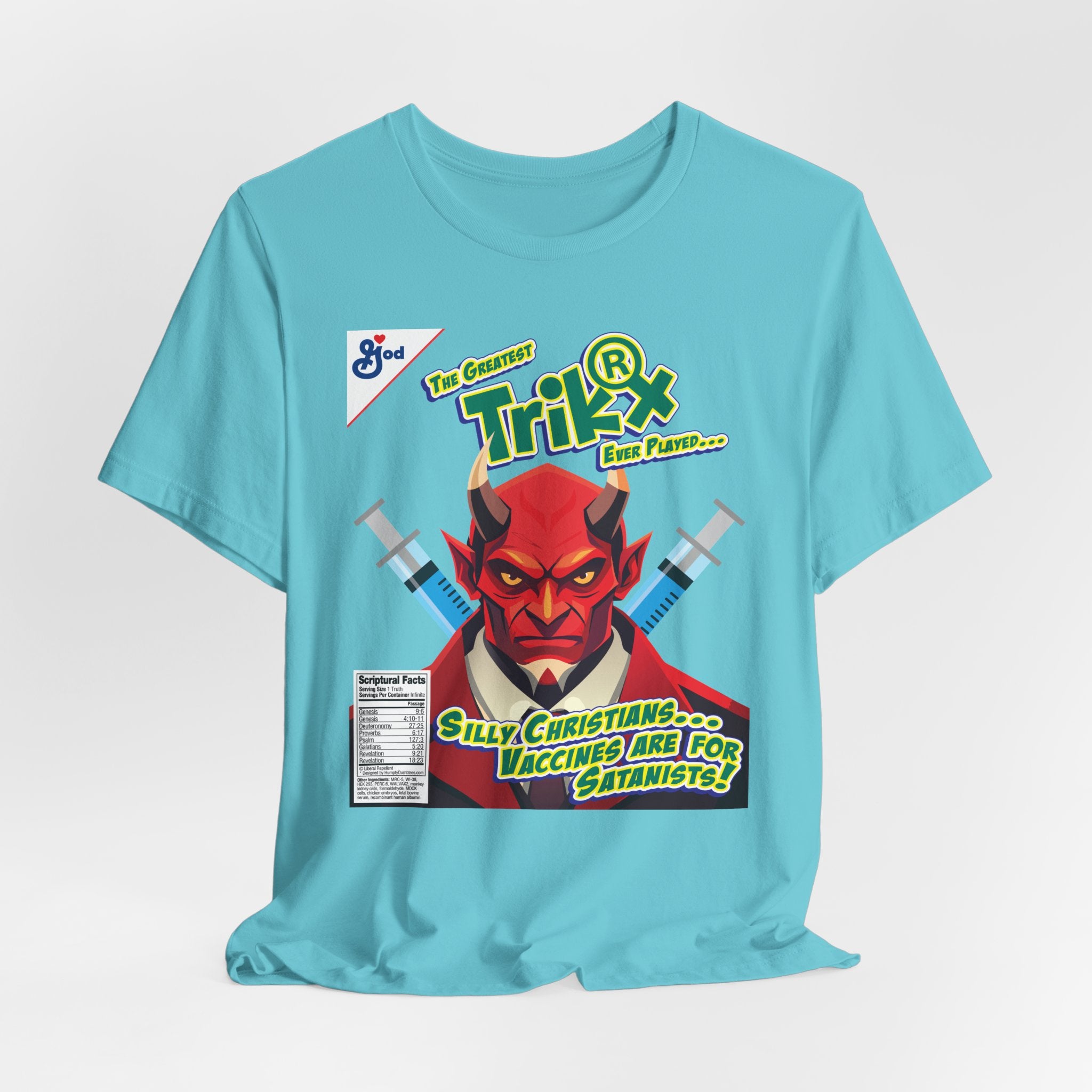Silly Christians, Vaccines are for Satanists - Unisex Soft Cotton Short Sleeve T-Shirt
