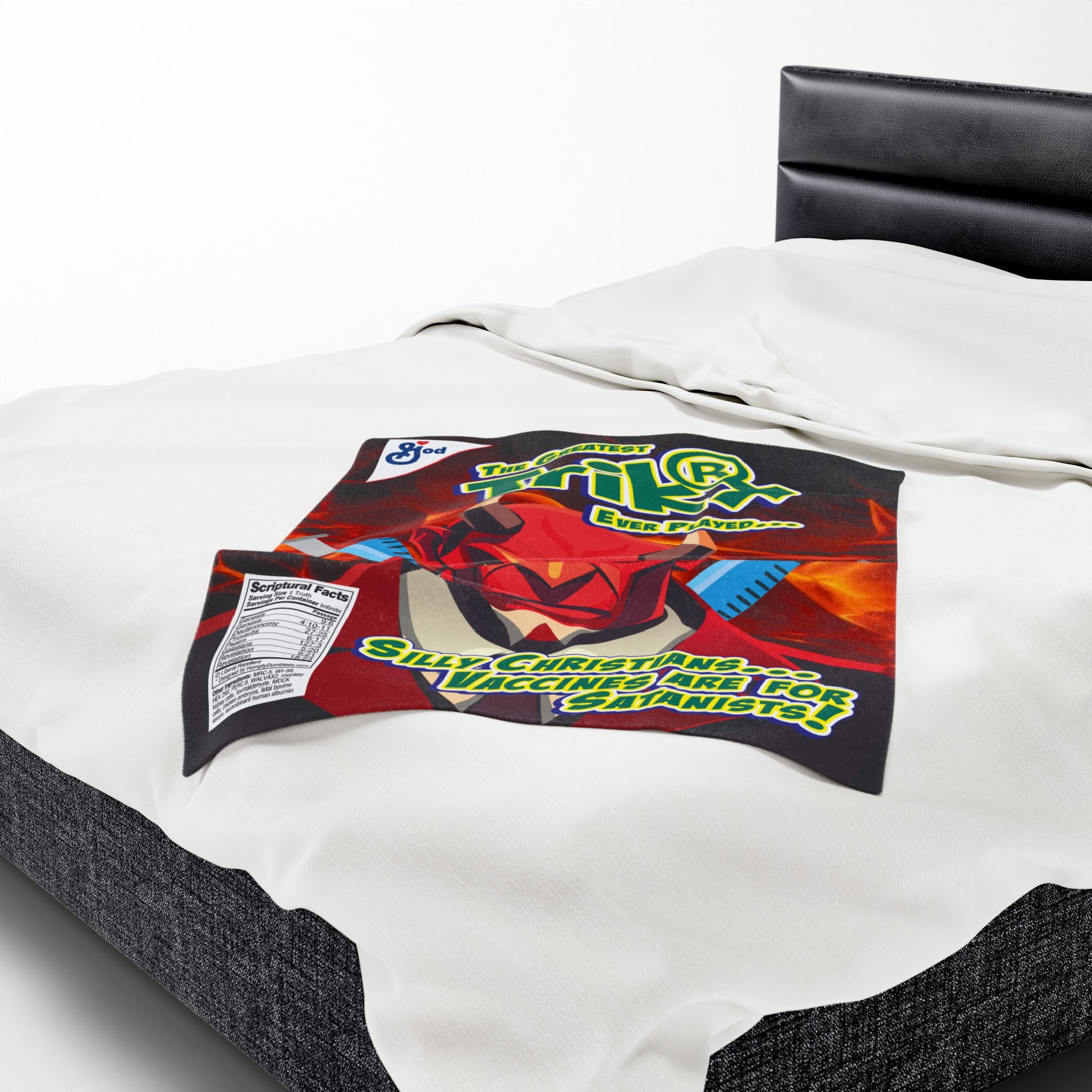 Silly Christians, Vaccines are for Satanists - Eco-Friendly Velveteen Plush Blanket