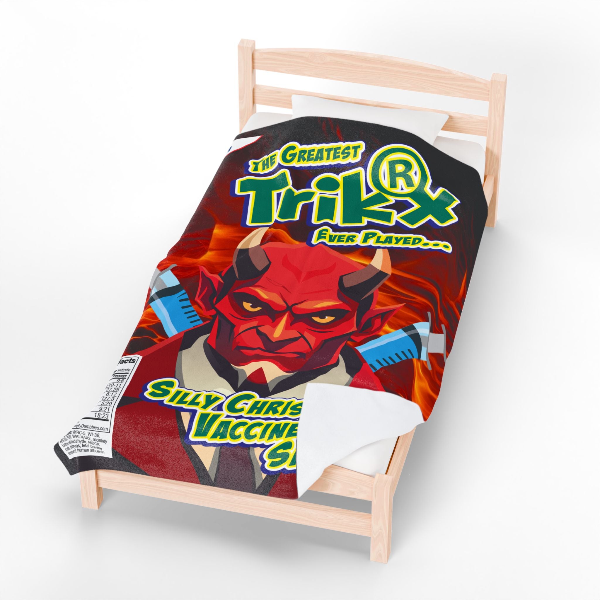 Silly Christians, Vaccines are for Satanists - Eco-Friendly Velveteen Plush Blanket