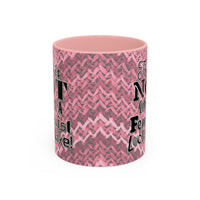 This is NOT What a Feminist Looks Like - 11 & 15oz Ceramic Coffee Mug