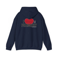 I Love the Patriarchy - Unisex Heavy Blend™ Hooded Sweatshirt