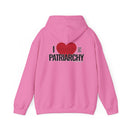 I Love the Patriarchy - Unisex Heavy Blend™ Hooded Sweatshirt