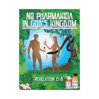 No Pharmakeia in God's Kingdom - Gallery Wrapped Canvas Wall Art