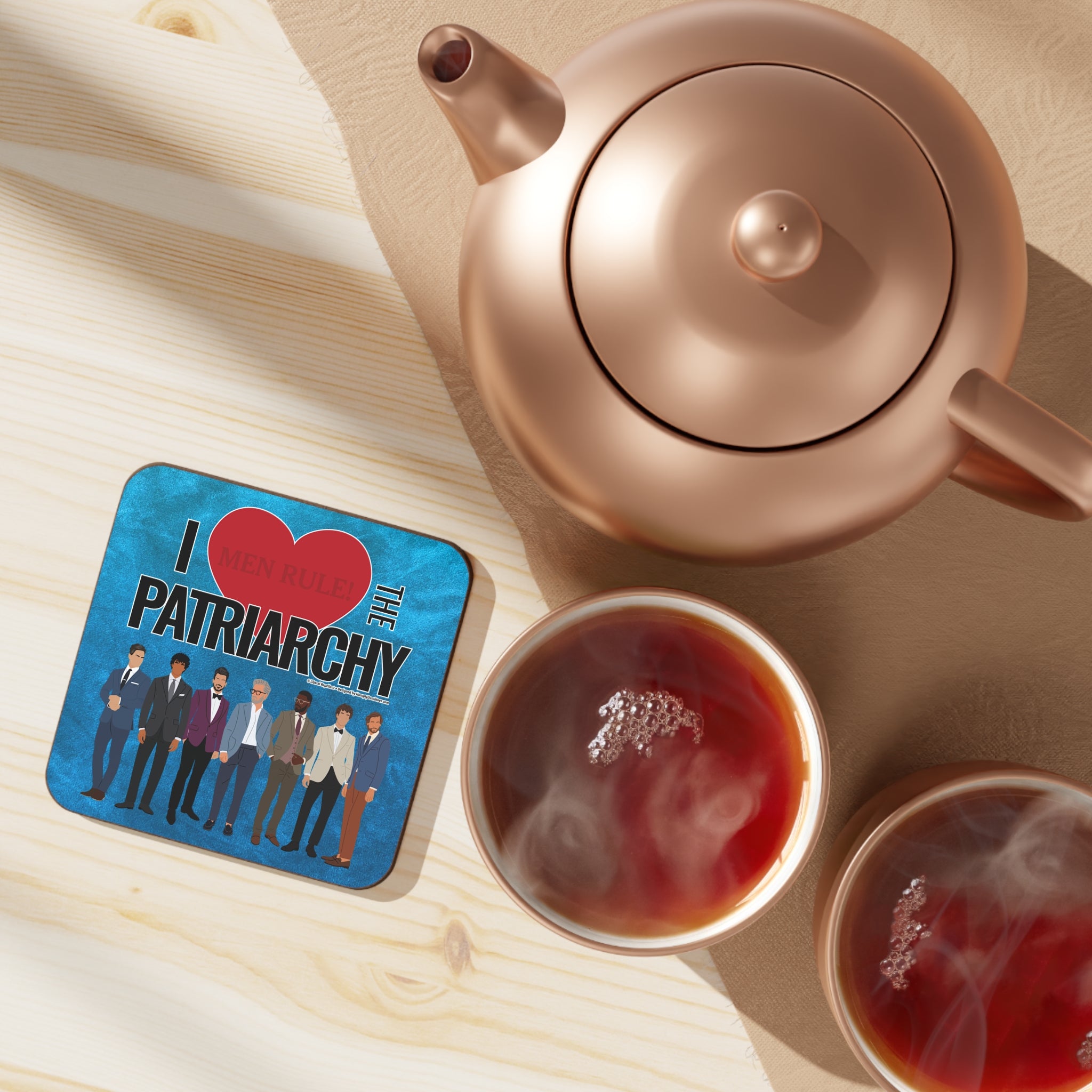 I Love the Patriarchy (The Good 'Ol Boys Club Edition) - Hardboard Beverage Coaster
