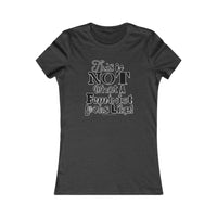 This is NOT What a Feminist Looks Like - Ladies Soft Cotton Cap Sleeve T-Shirt