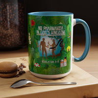 No Pharmakeia in God's Kingdom - 11 & 15oz Ceramic Coffee Mug
