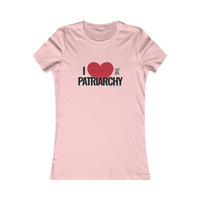 I Love the Patriarchy - Ladies Soft Cotton Cap Sleeve T-Shirt