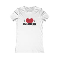 I Love the Patriarchy - Ladies Soft Cotton Cap Sleeve T-Shirt