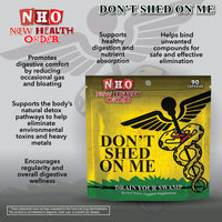 Don't Shed on Me Capsules